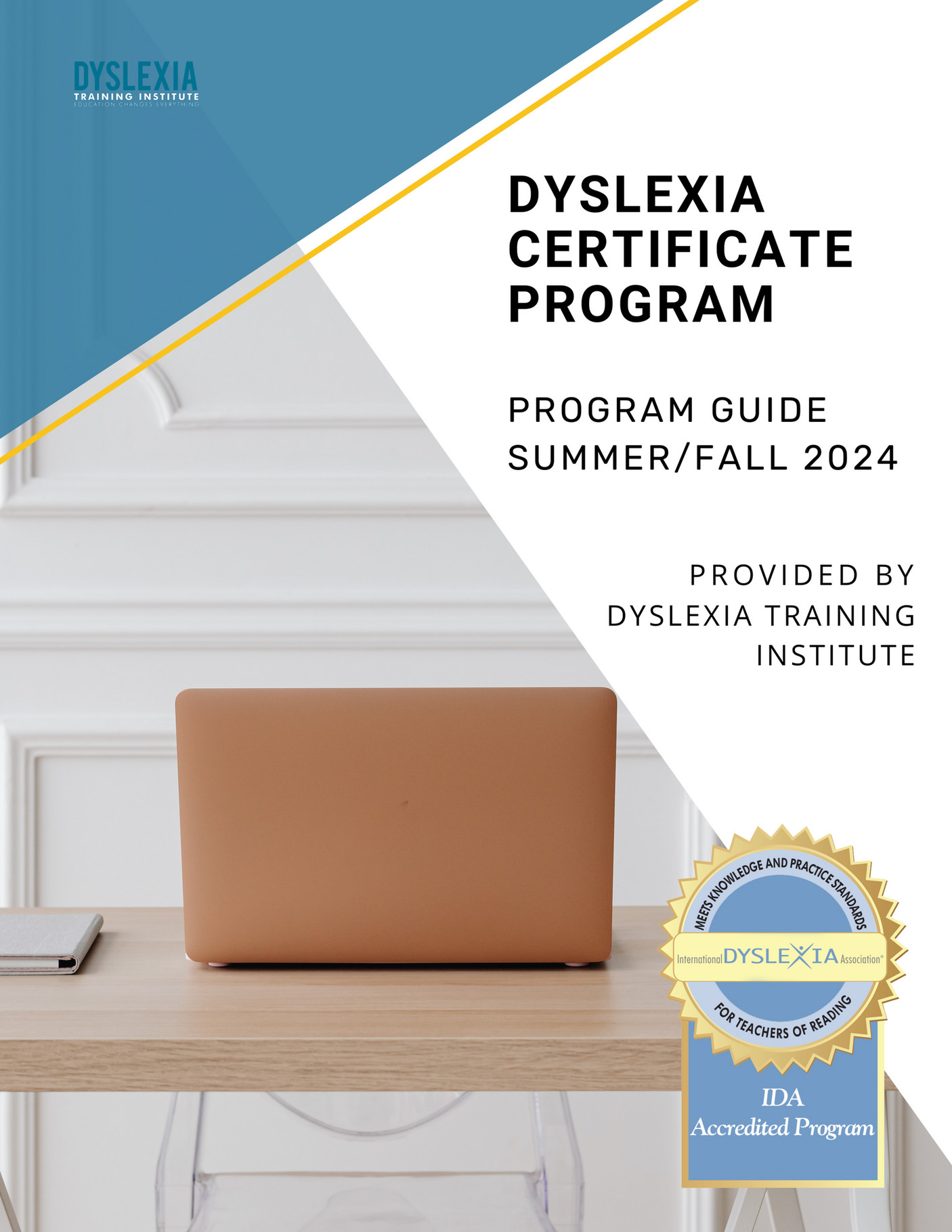 DTI Dyslexia Certificate Program Guide Summer 2024 Page 1