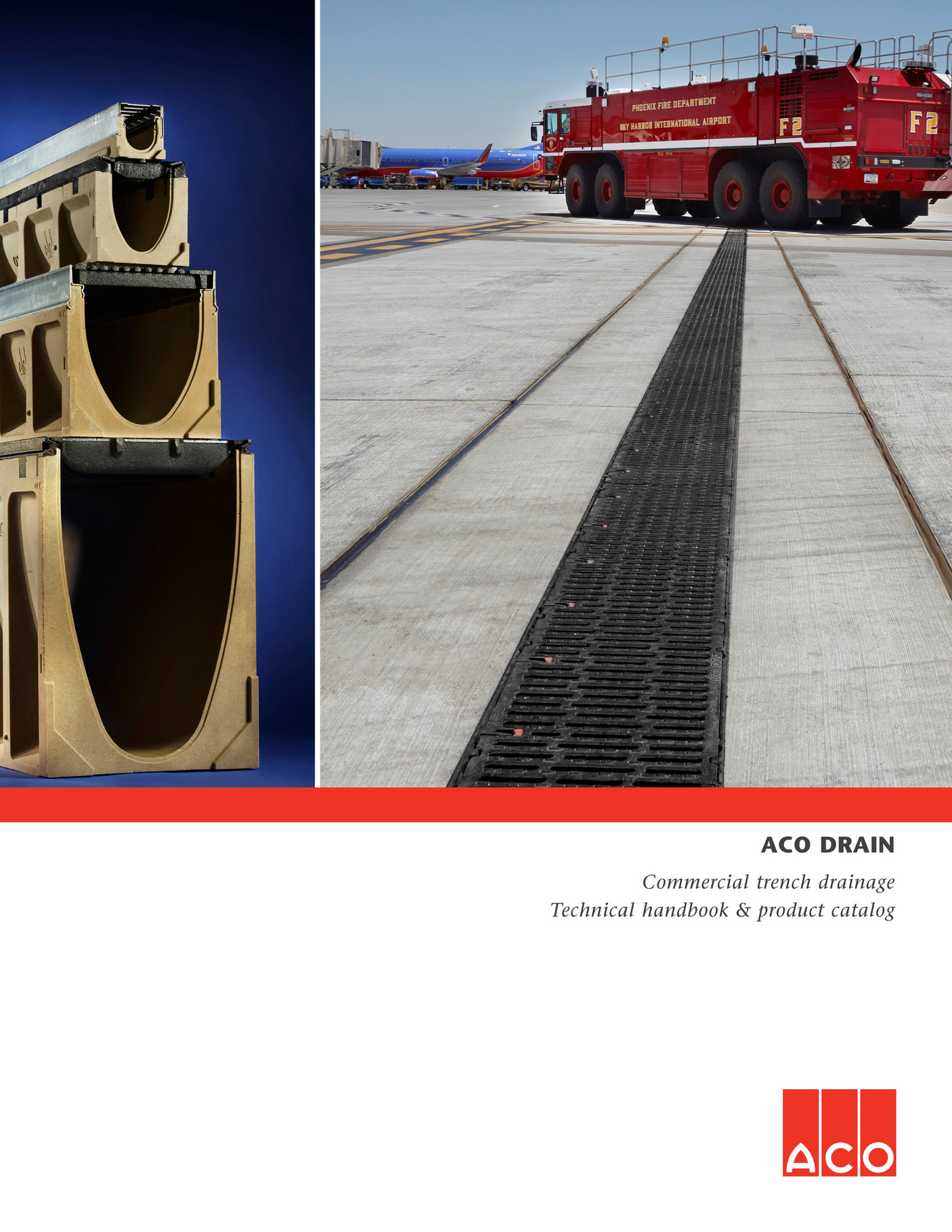 ACO Polymer Products, Inc. ACO Drain Technical Handbook Product