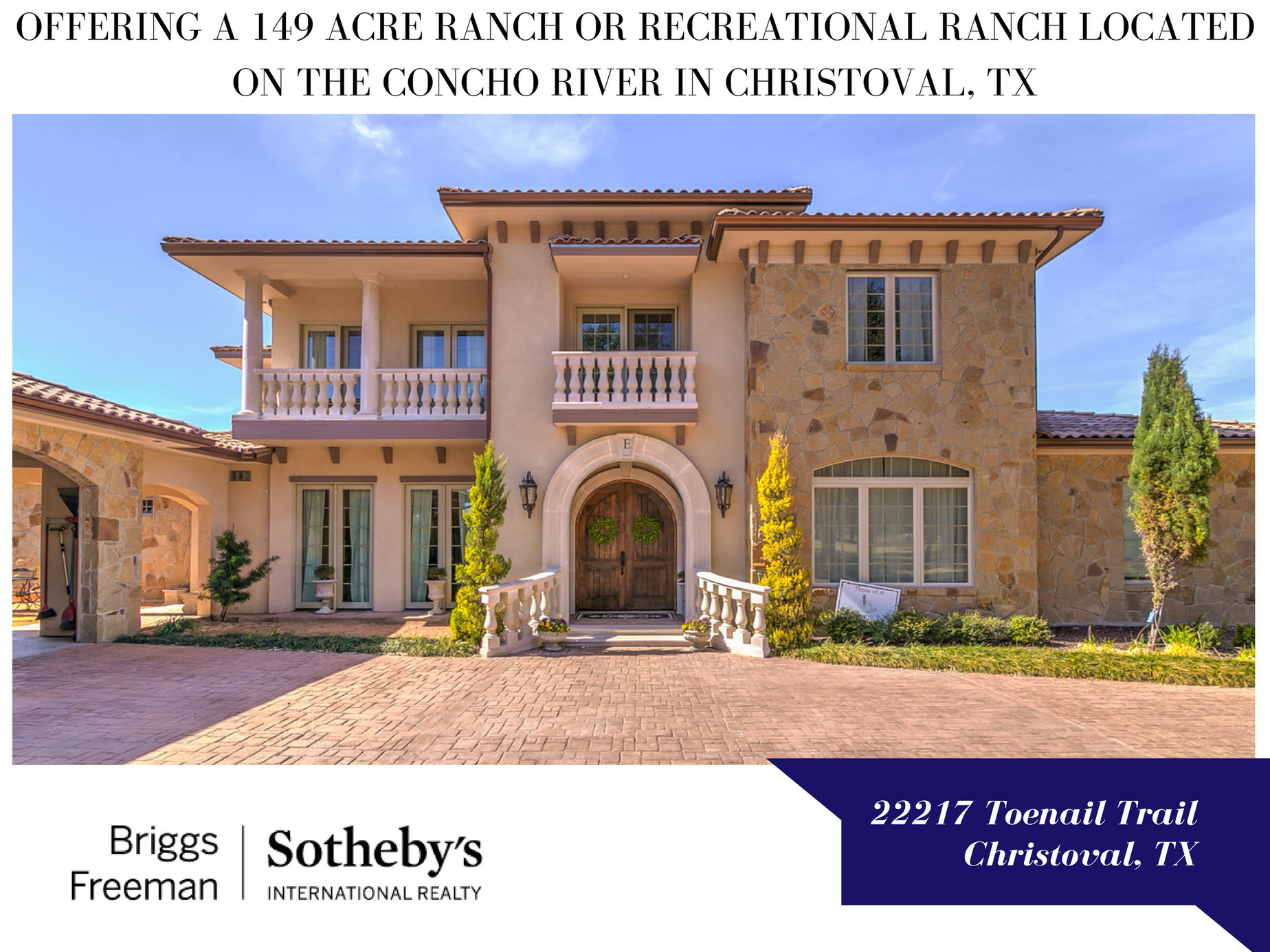 Briggs Freeman Sotheby's Intl 149 Acre Ranch Located On The Concho
