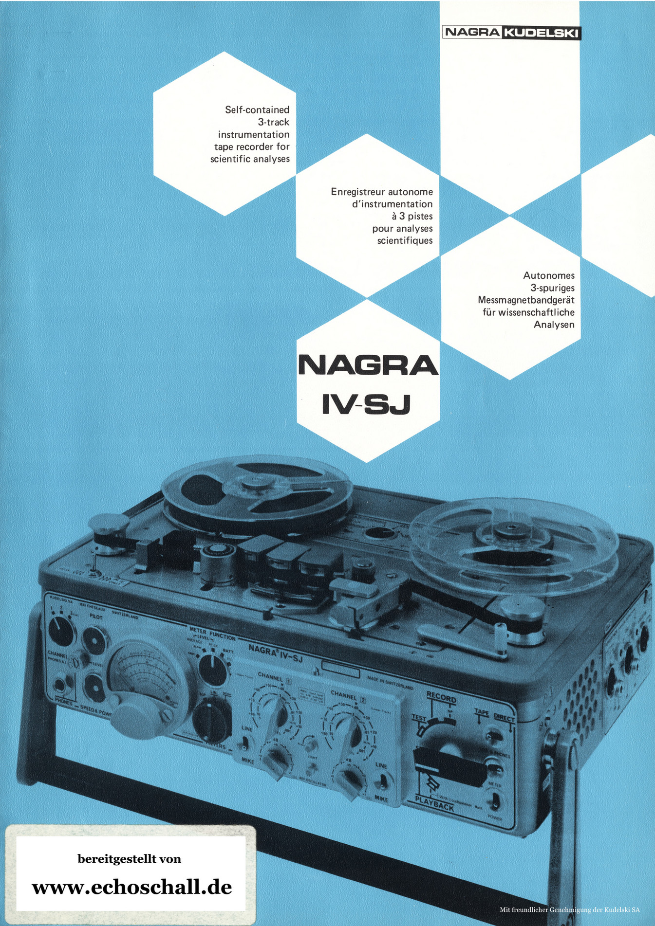Nagra IV-SJ R-Player Kudelski SA; Cheseaux-sur-Lausanne, build