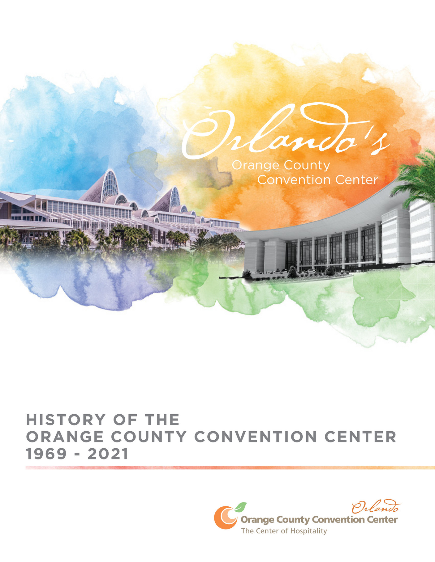Orange County Convention Center History Of The OCCC Page 16 17