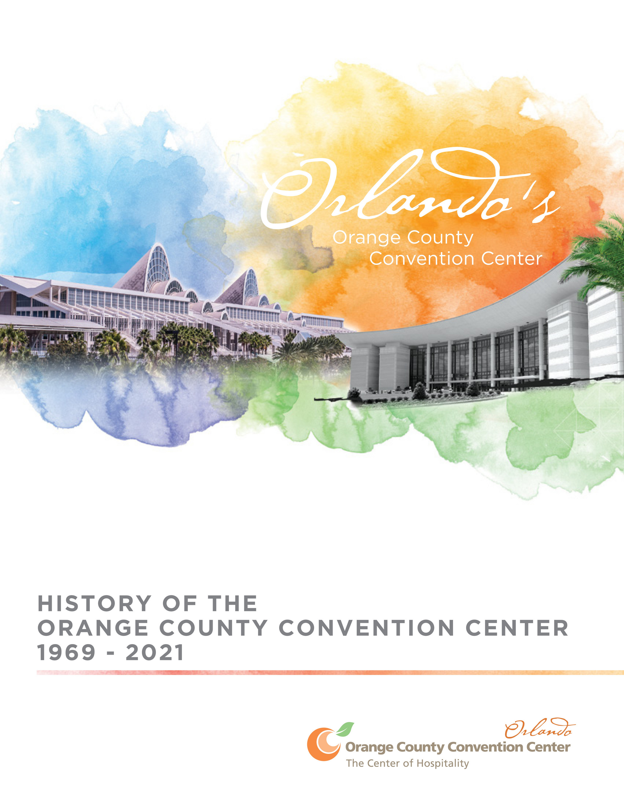 Orange County Convention Center - History of the OCCC - Page 1 - Created  with Publitas.com