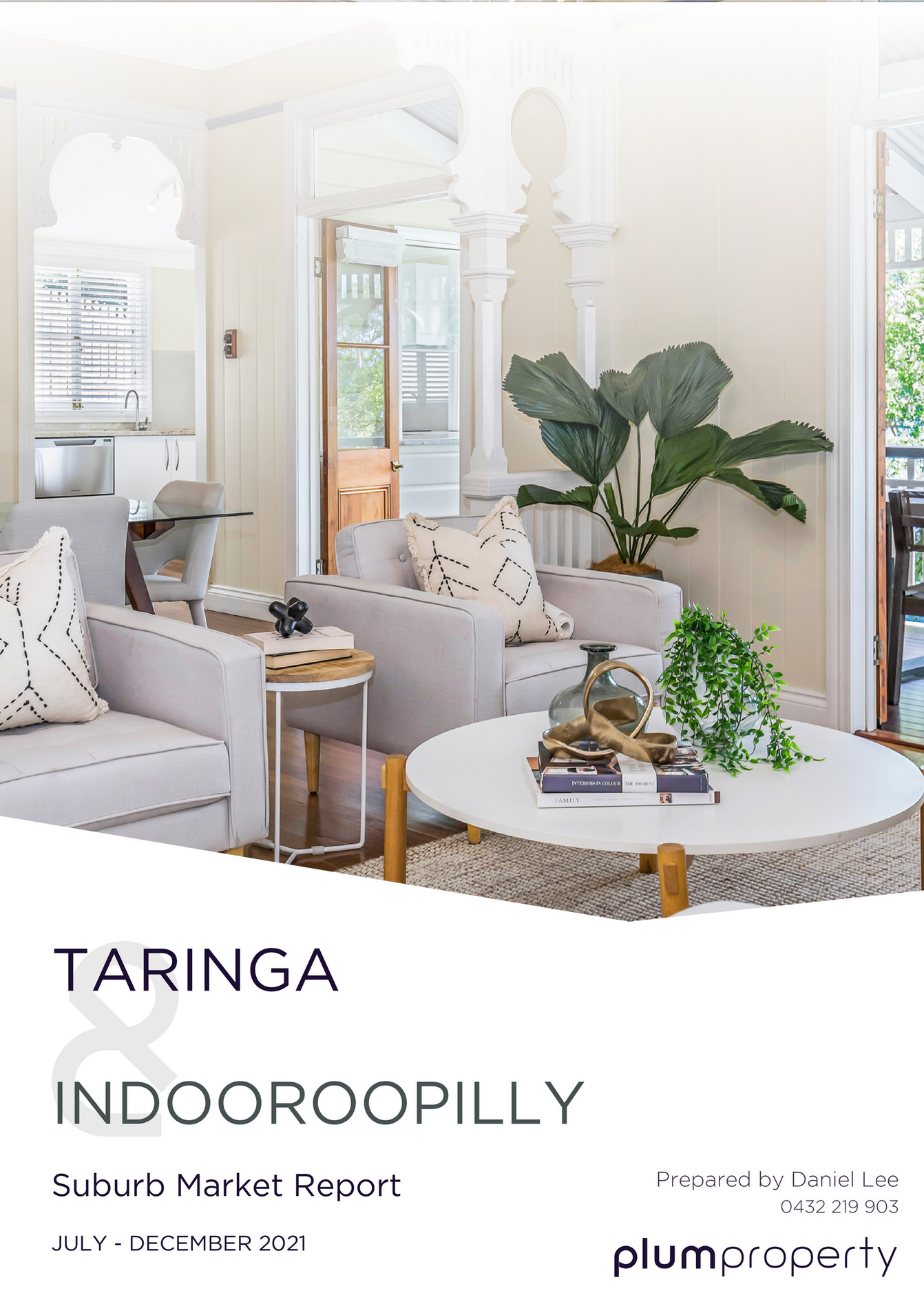 Plum Property Taringa & Indooroopilly Report Page 1 Created with