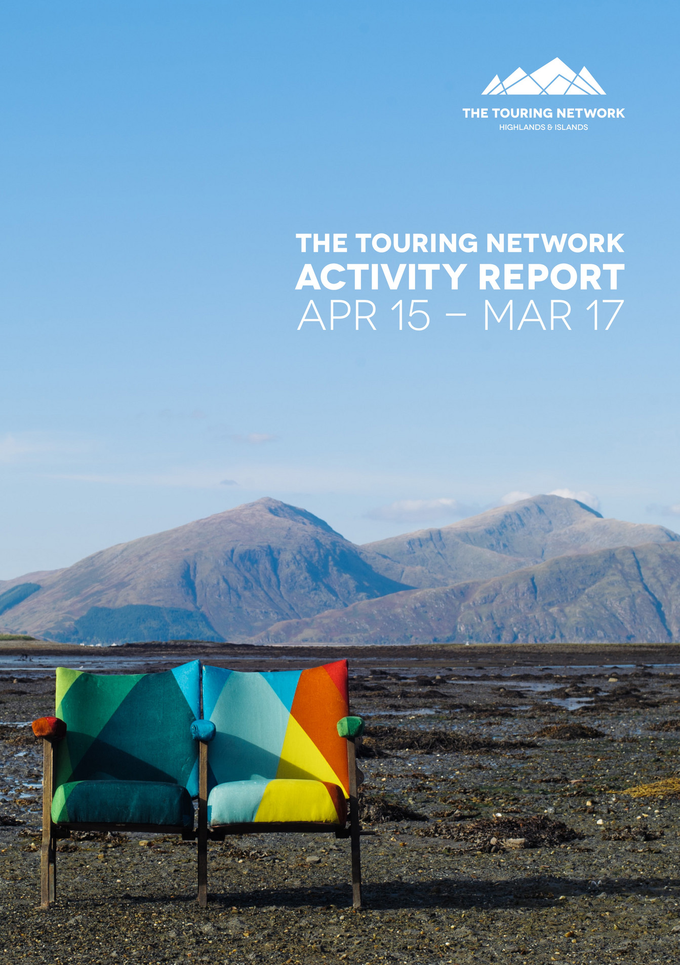 The Touring Network The Touring Network Activity Report / Apr 15
