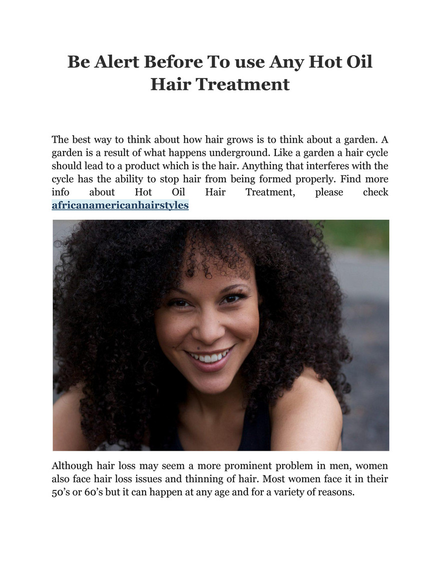My Publications Be Alert Before To Use Any Hot Oil Hair