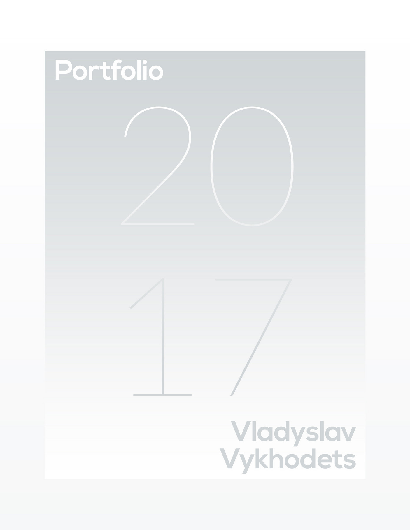 Work - Vlad Vykhodets Portfolio 2017 - Page 1 - Created with Publitas.com