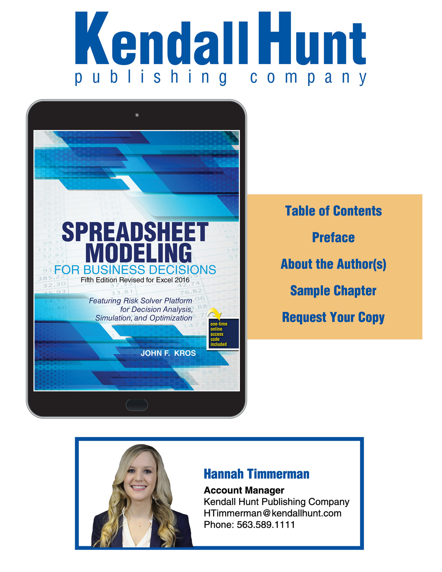 Kendall hunt publishing spreadsheet modeling for business decisions