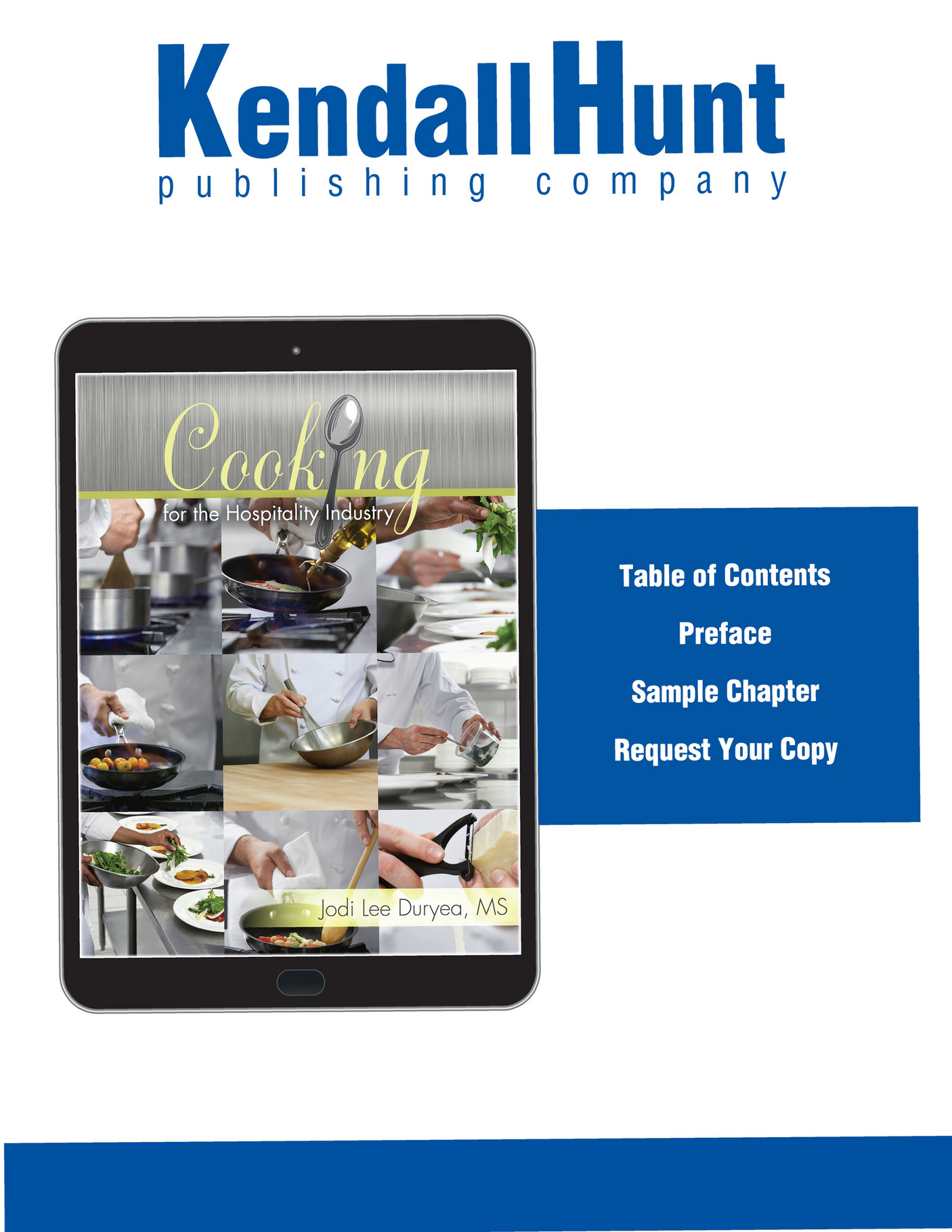 Kendall Hunt Publishing Cooking for the Hospitality Industry