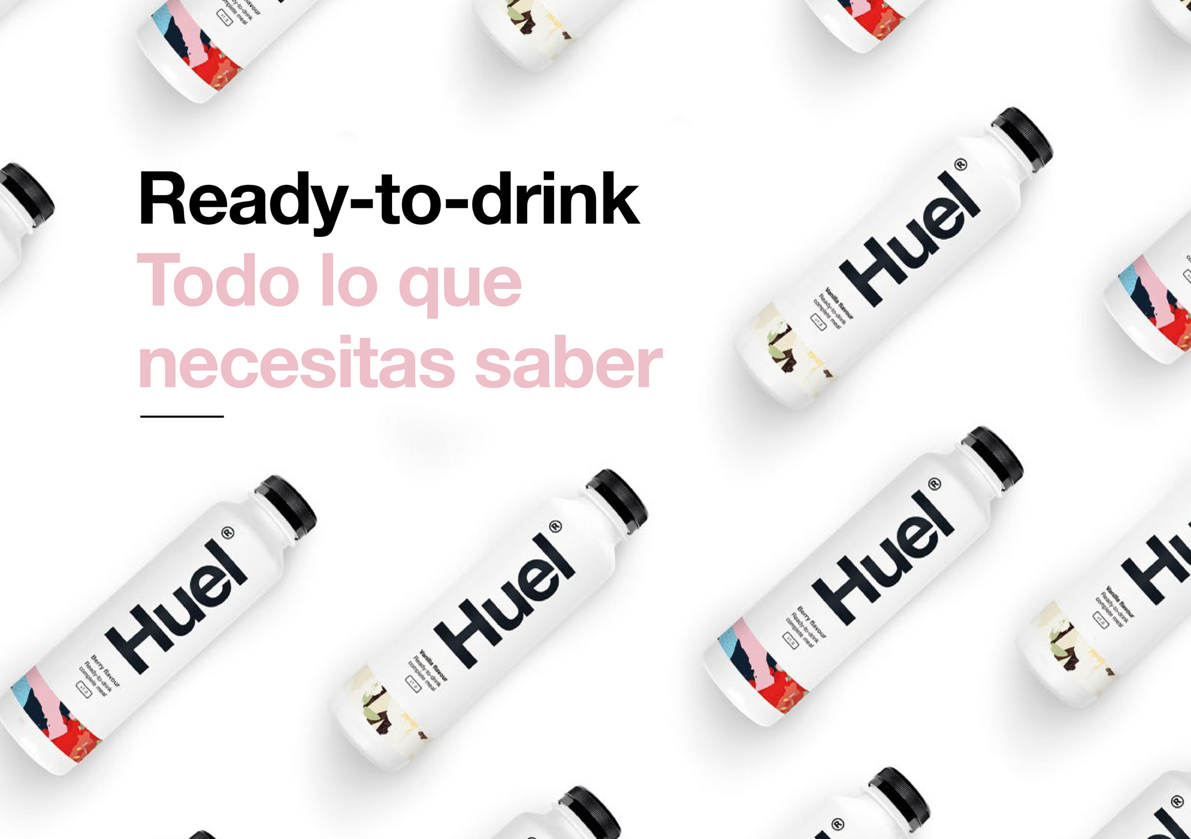 Huel - Huel Ready-to-drink Starter Booklet - EN - Page 9 - Created