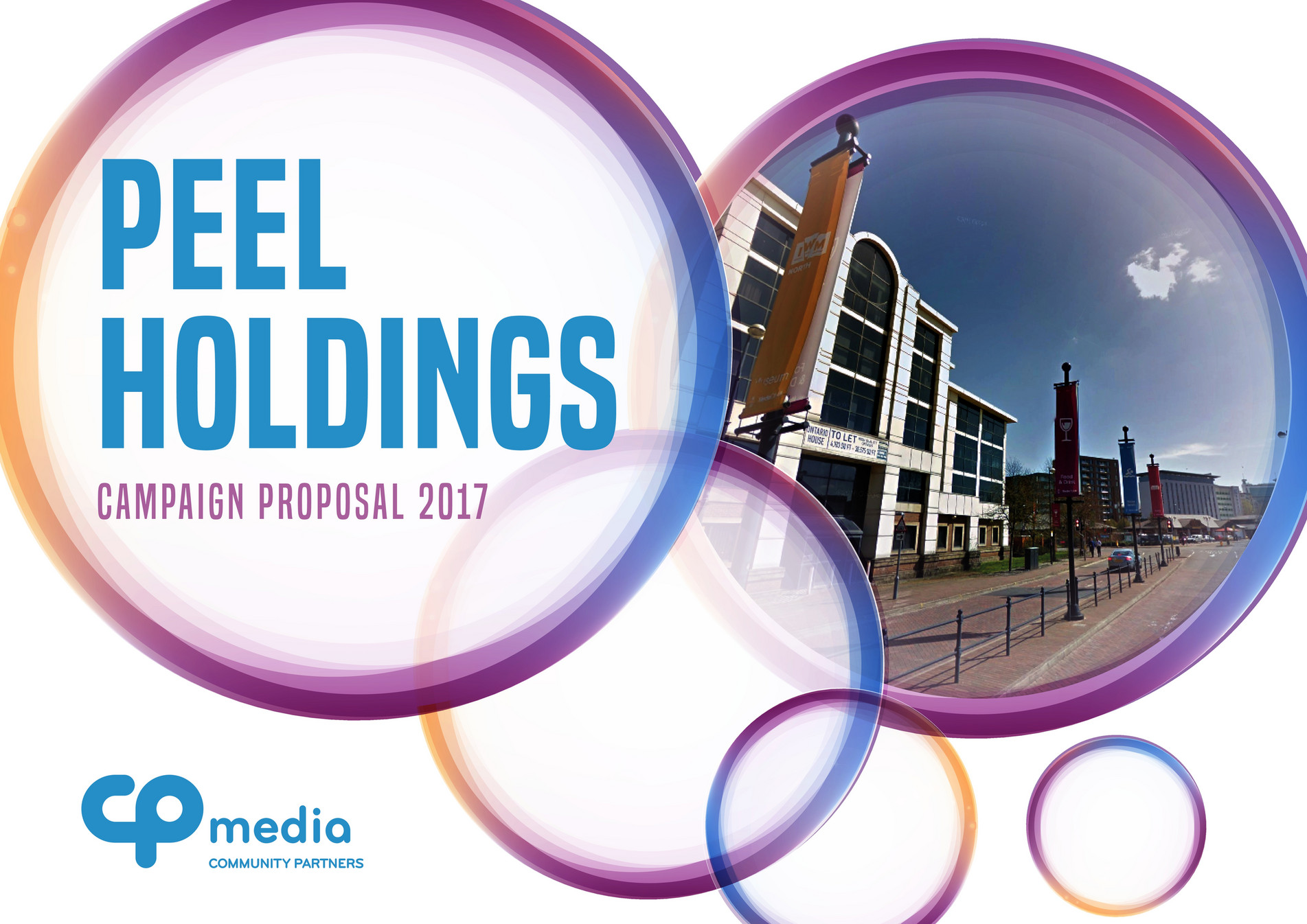 CP Media Peel Holdings Proposal Page 1 Created with