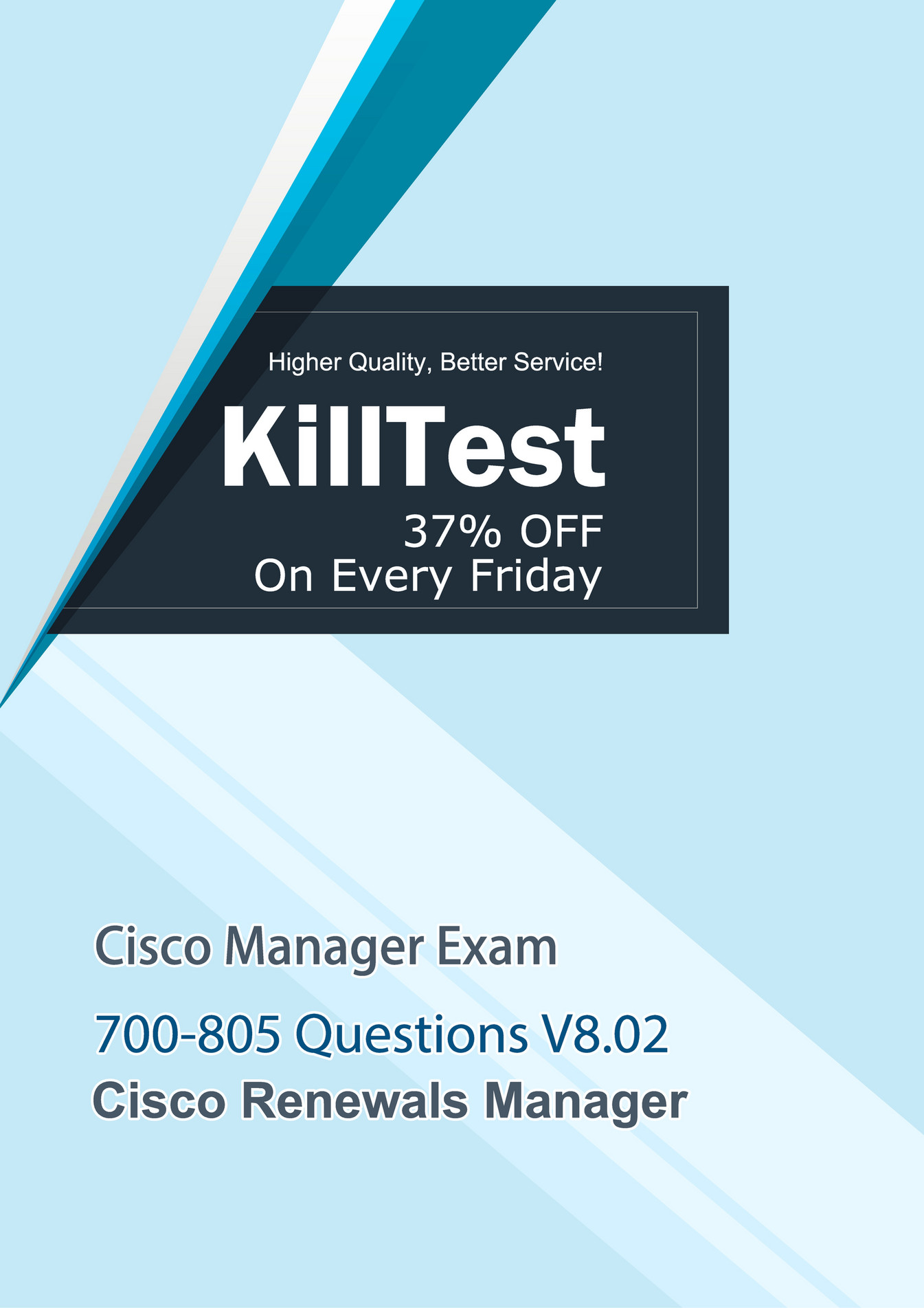 700-805 Reliable Exam Cost