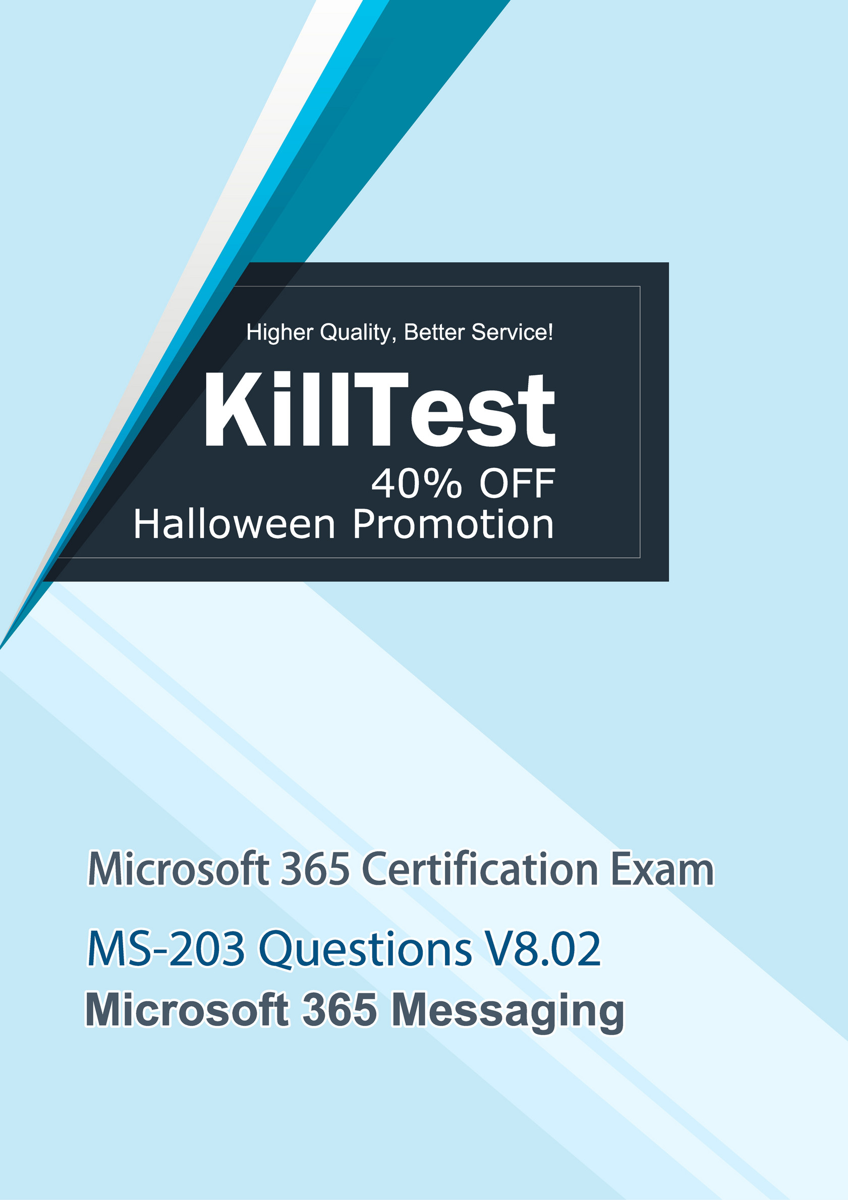 Killtest Ms 3 Practice Exam V8 02 Microsoft 365 Messaging Killtest Page 2 3 Created With Publitas Com