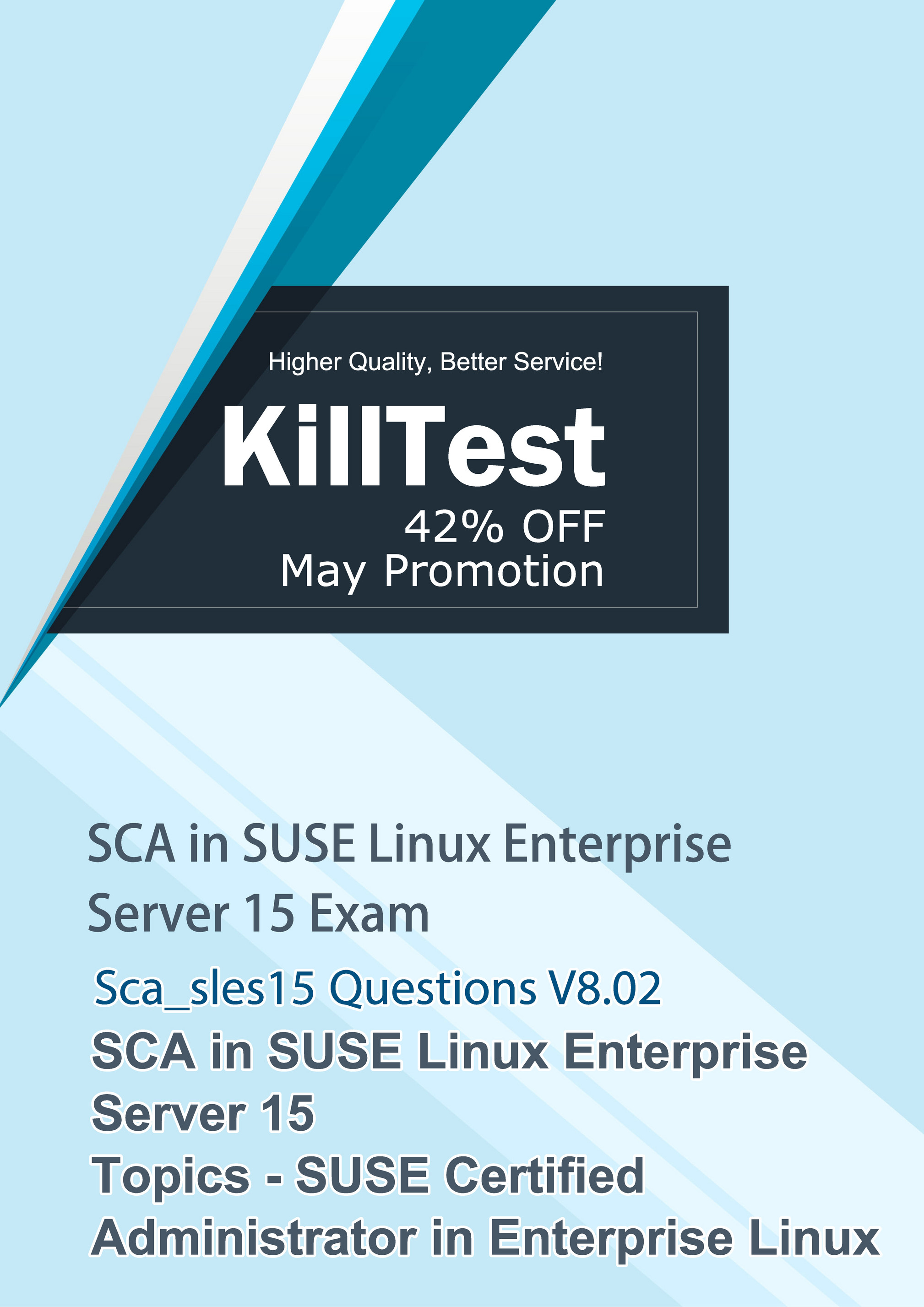 Killtest - Sca_sles15 SUSE Certified Administrator in Enterprise Linux 15  Material Killtest V8.02 - Page 1 - Created with Sns-Brigh10