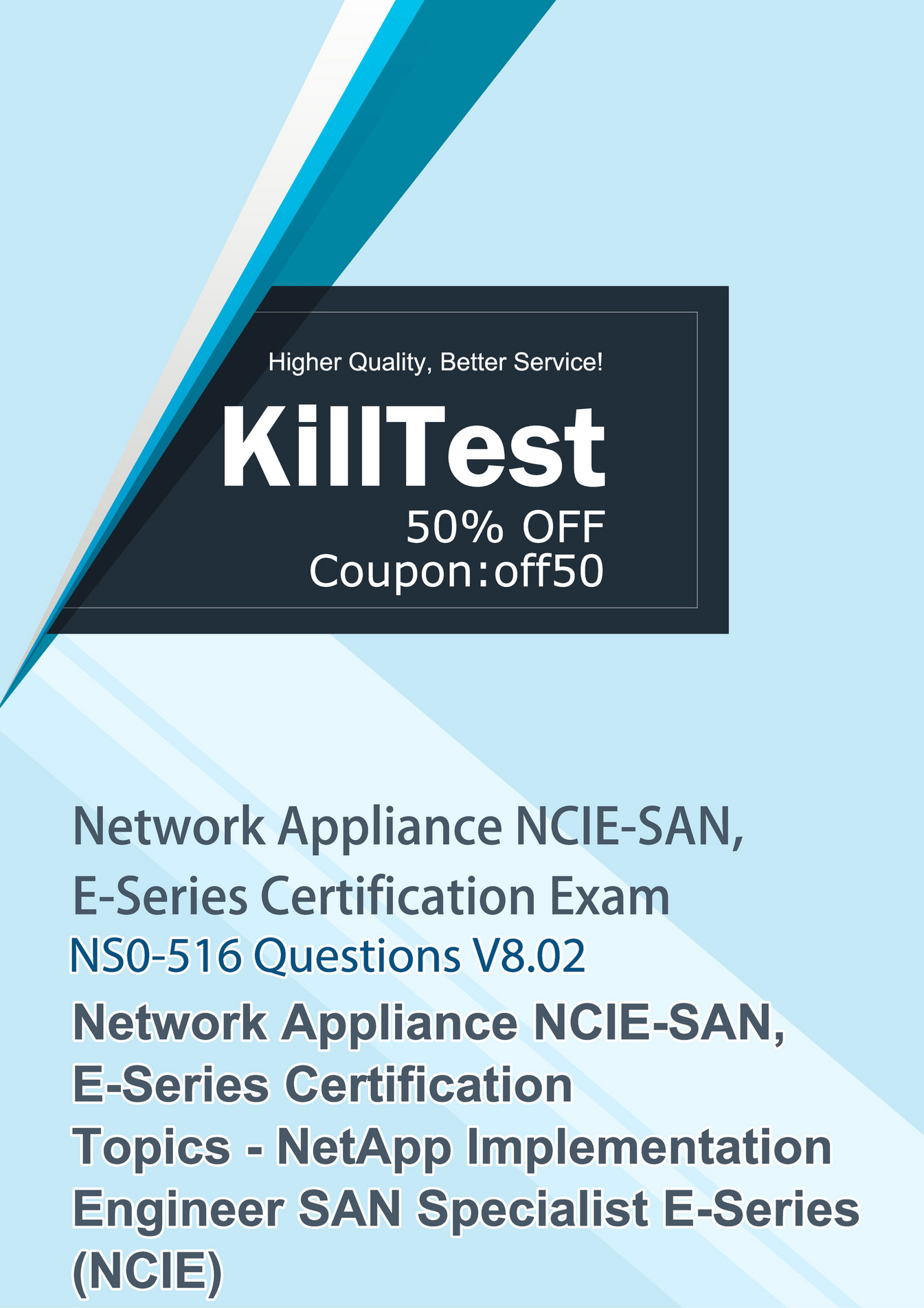 Killtest - Netapp NS0-516 Exam Study Guides Killtest V8.02 - Page 1 