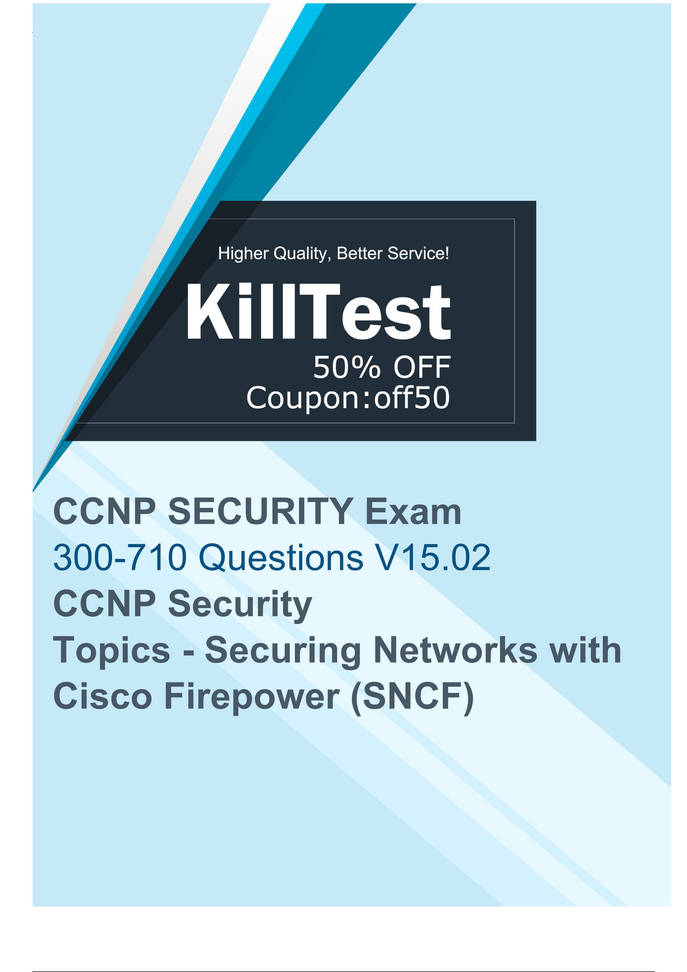 Killtest - Useful Cisco 300-710 Questions and Answers - Page 1 Sns-Brigh10