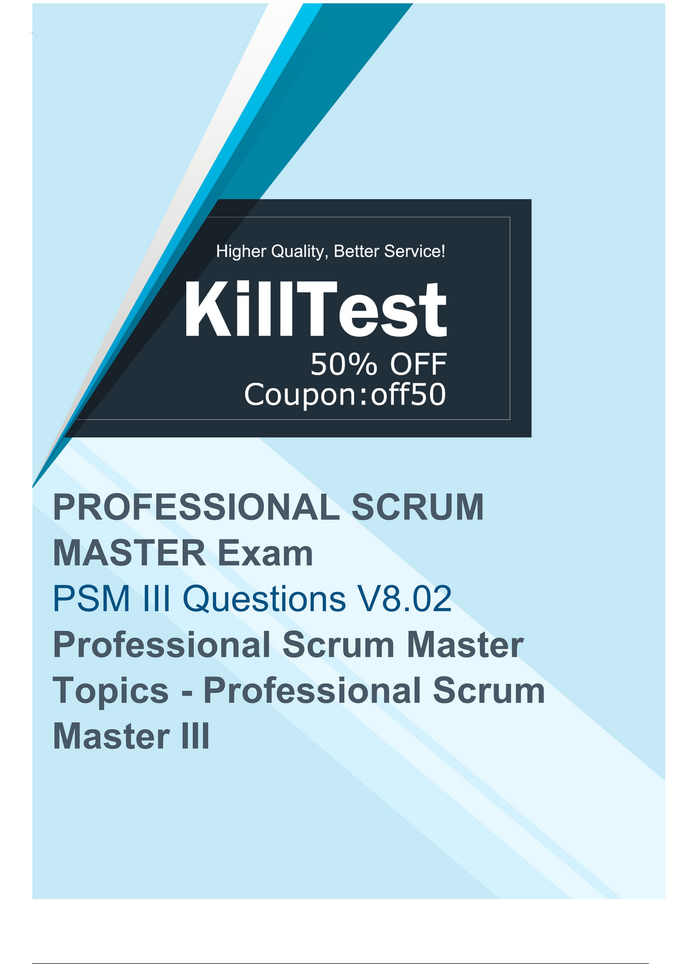 Killtest - Scrum PSM III Exam Questions Updated - Pass PSM III Exam ...