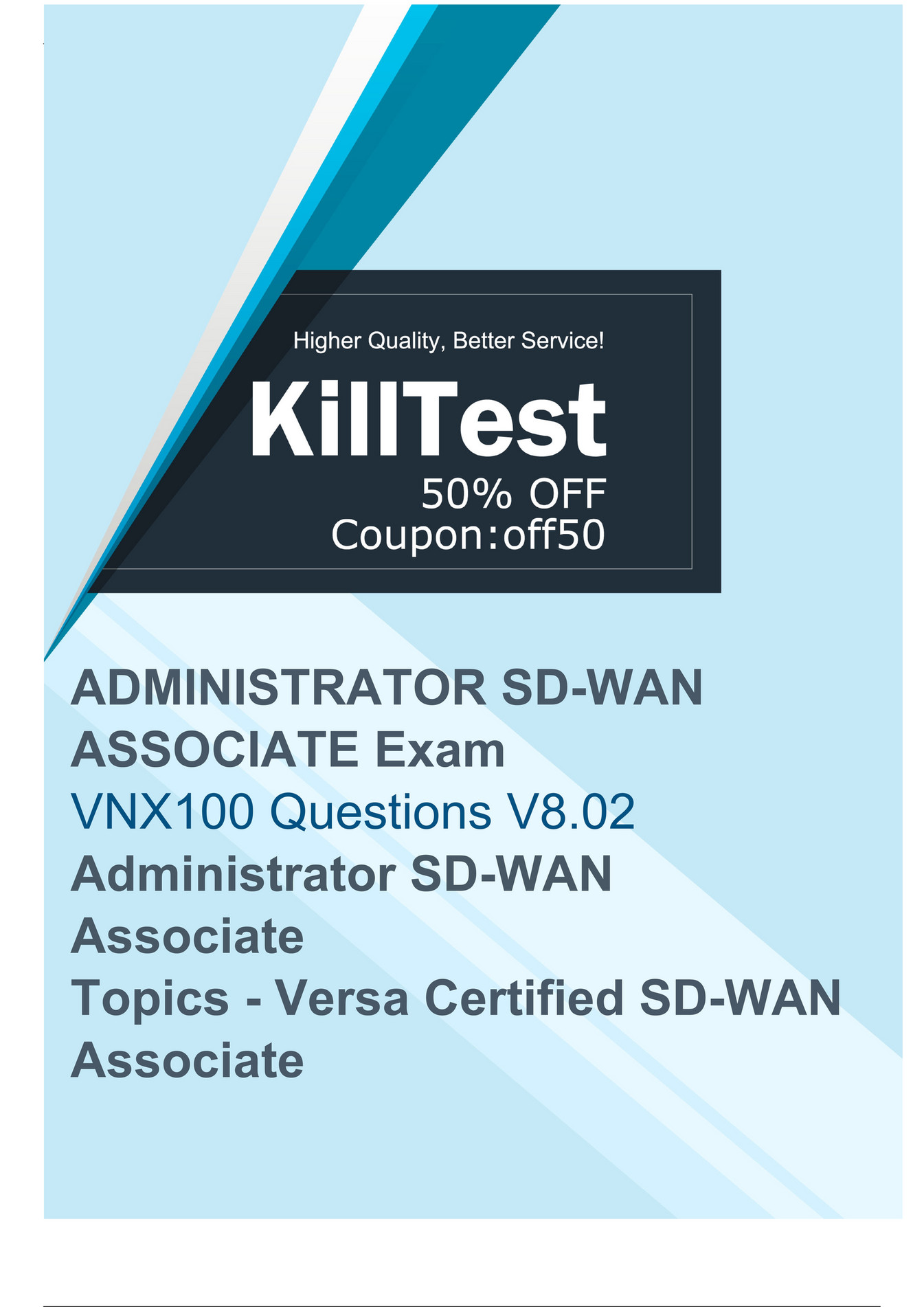 Killtest - [2023] Killtest Versa Networks VNX100 Exam Questions Will ...