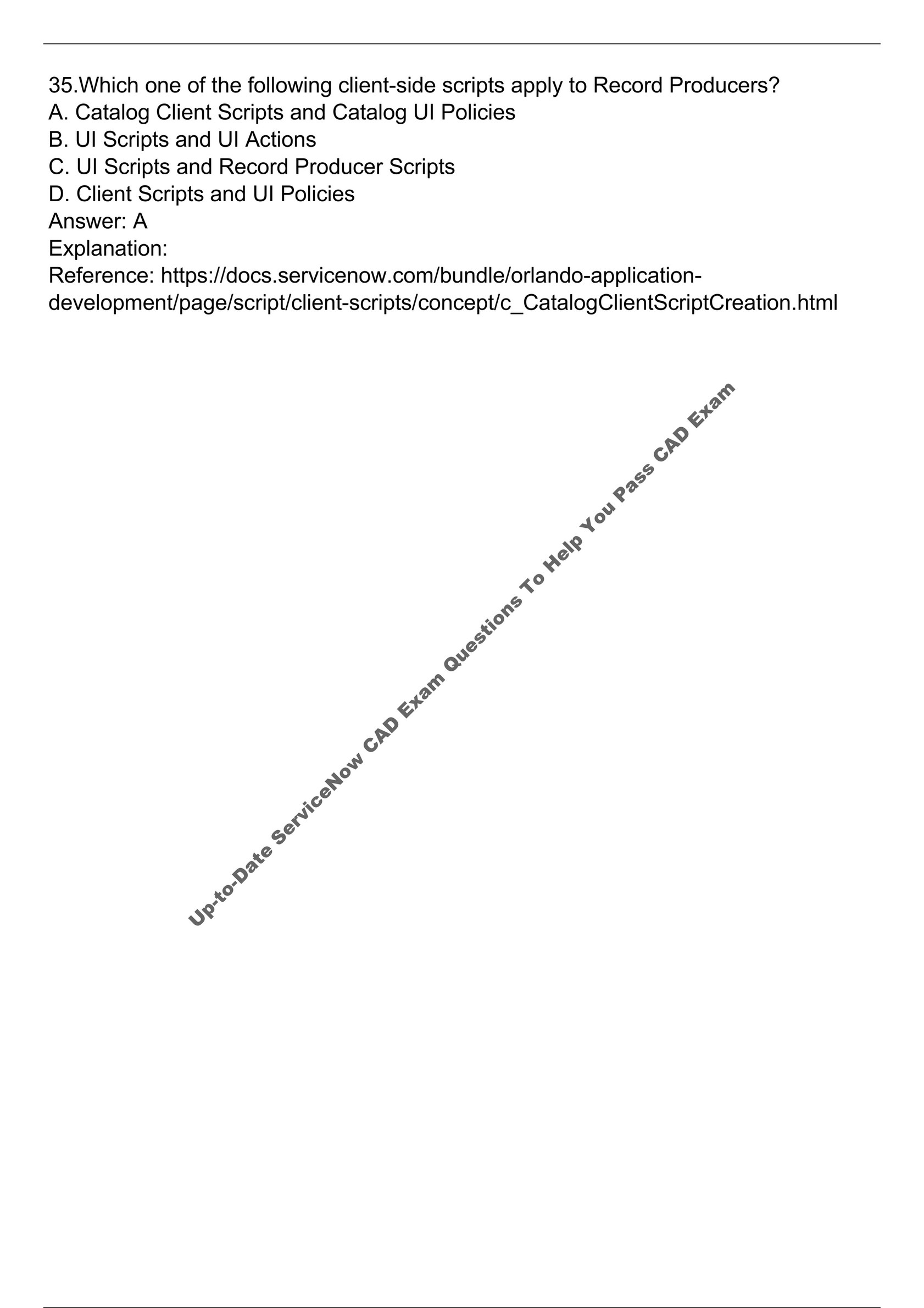 Killtest - Up-to-Date ServiceNow CAD Exam Questions To Help You Pass CAD  Exam - Page 1 - Created with Sns-Brigh10