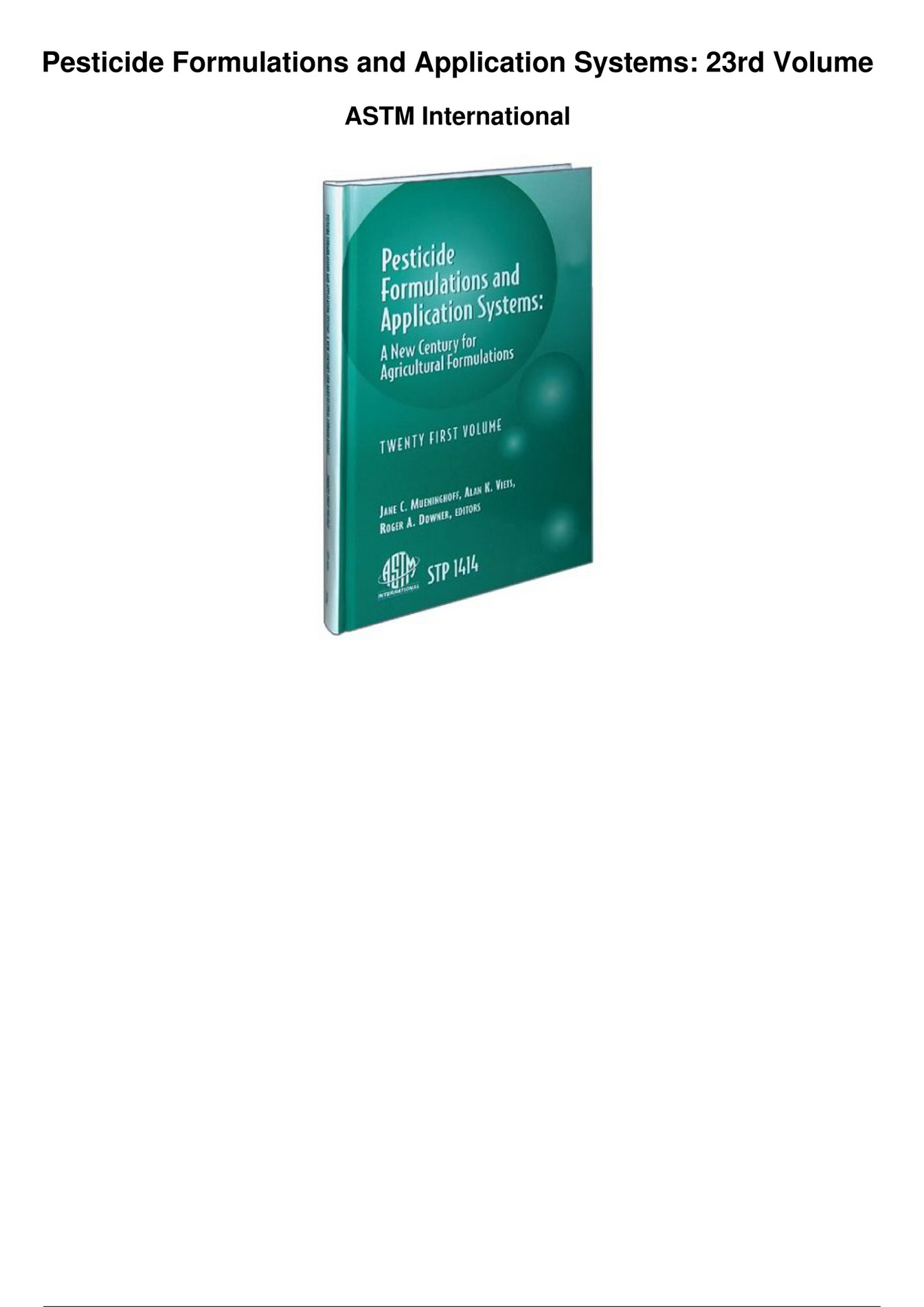Hornick Pesticide Formulations And Application Systems 23rd Volume