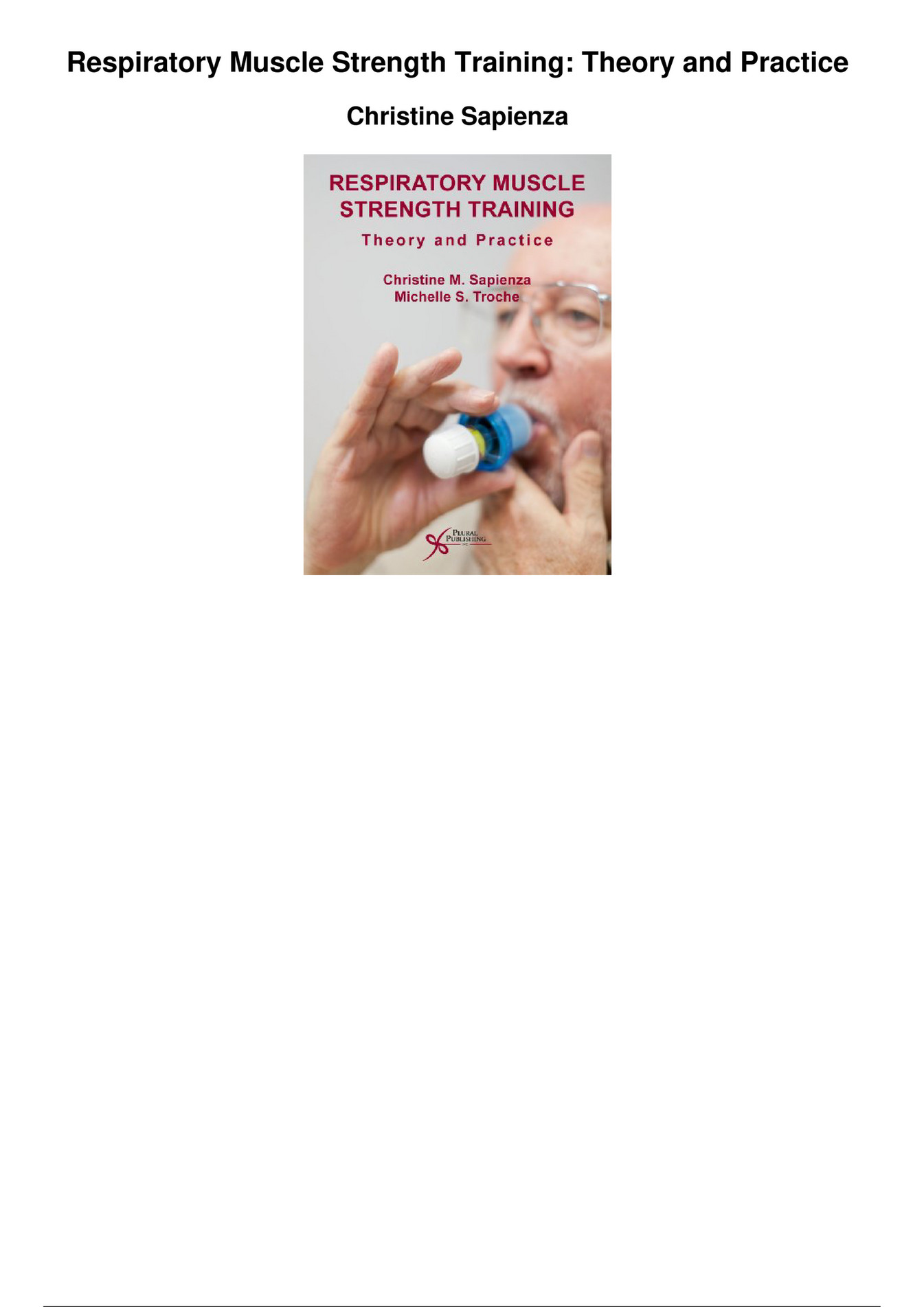 Pines Respiratory Muscle Strength Training Theory And Practice_PDF