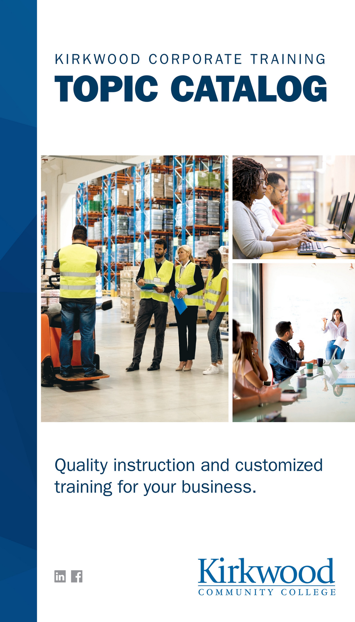 Kirkwood Community College Kirkwood Corporate Training Topic Catalog