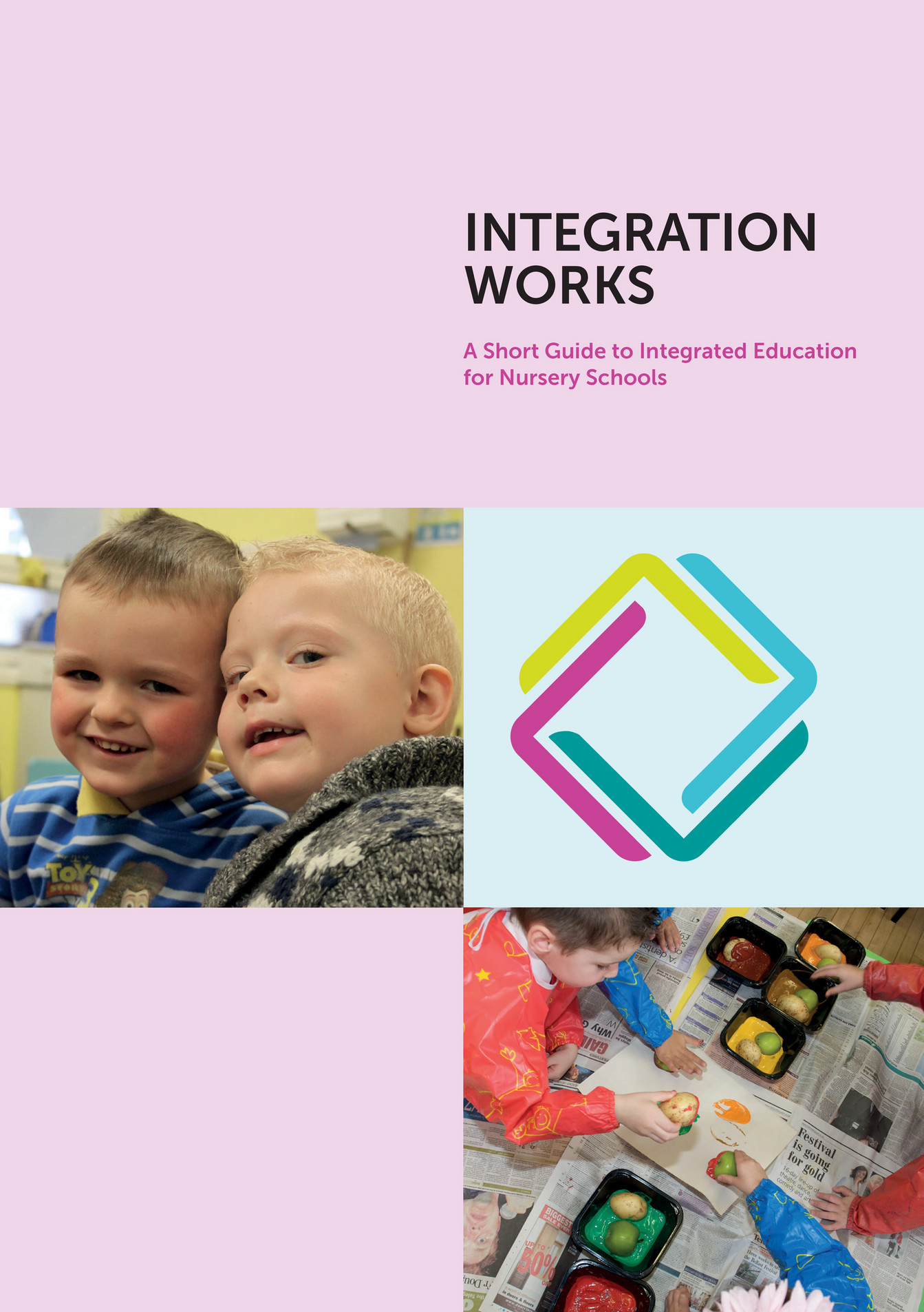 Integrated Education Fund A Short Guide to Integrated Education for