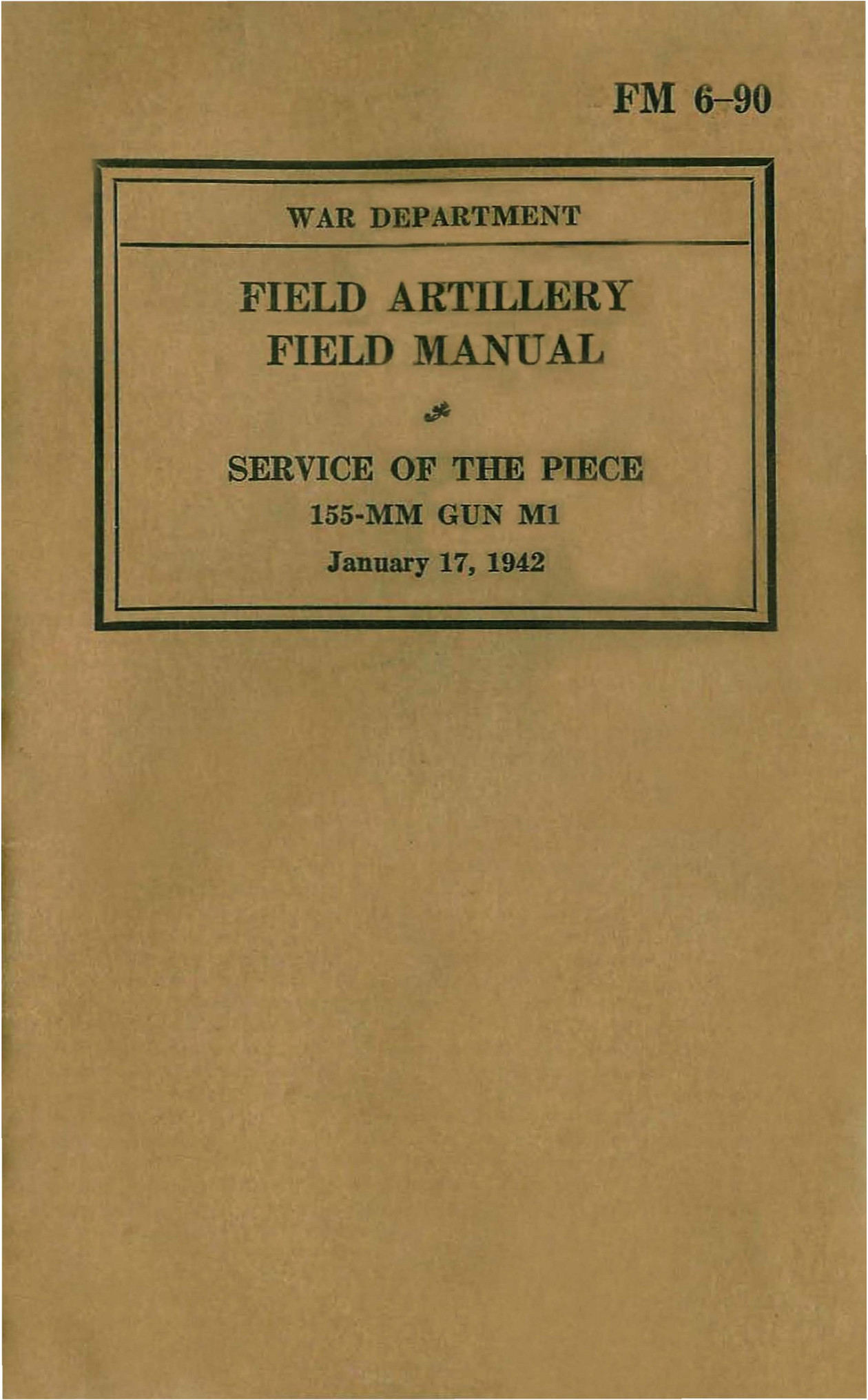 FM 690 Field Artillery Field Manual