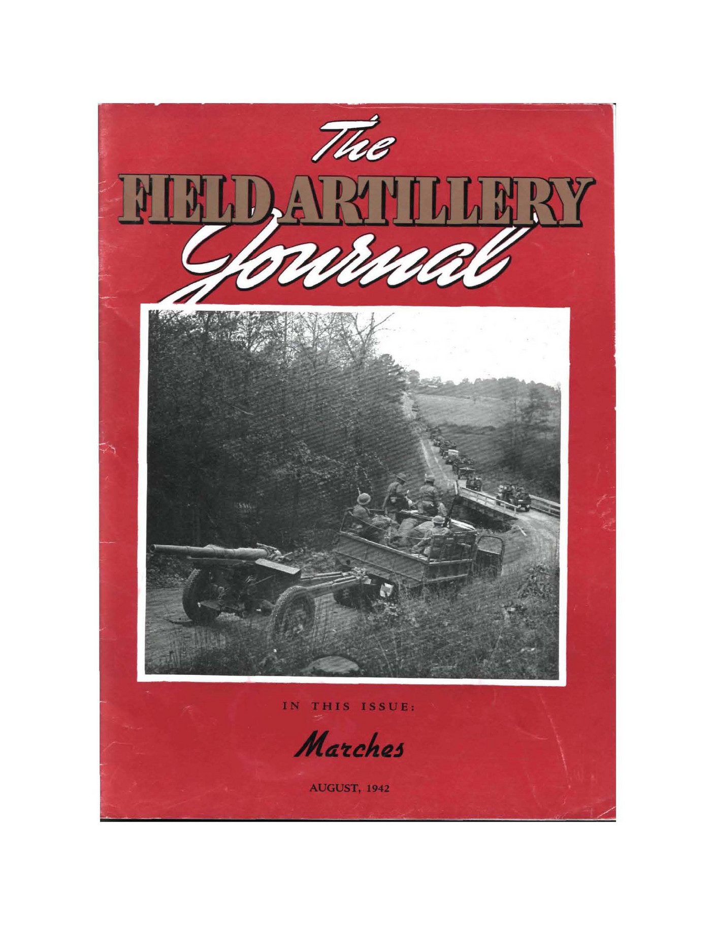 Field Artillery Journal 8 August 1942 Page 1 Created with