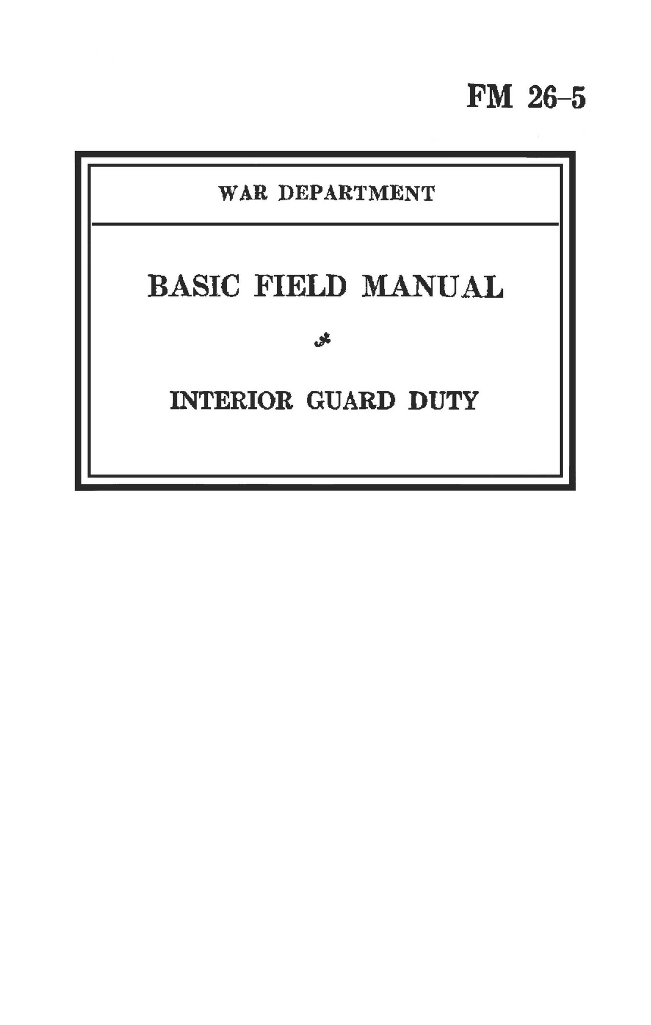 FM 265 1942 August Interior Guard