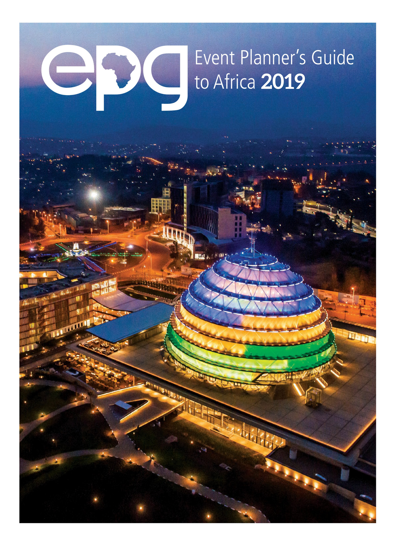 Film & Event Media The Event Planner's Guide to Africa 2019 Page 6