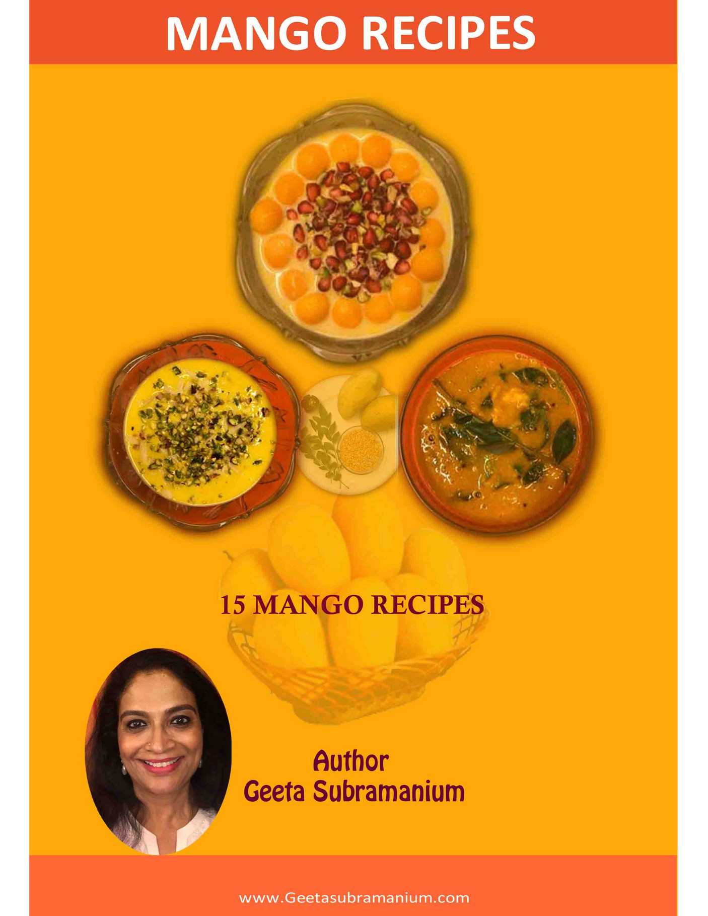 My publications 15 Mango Recipes Traditional Indian Recipes for