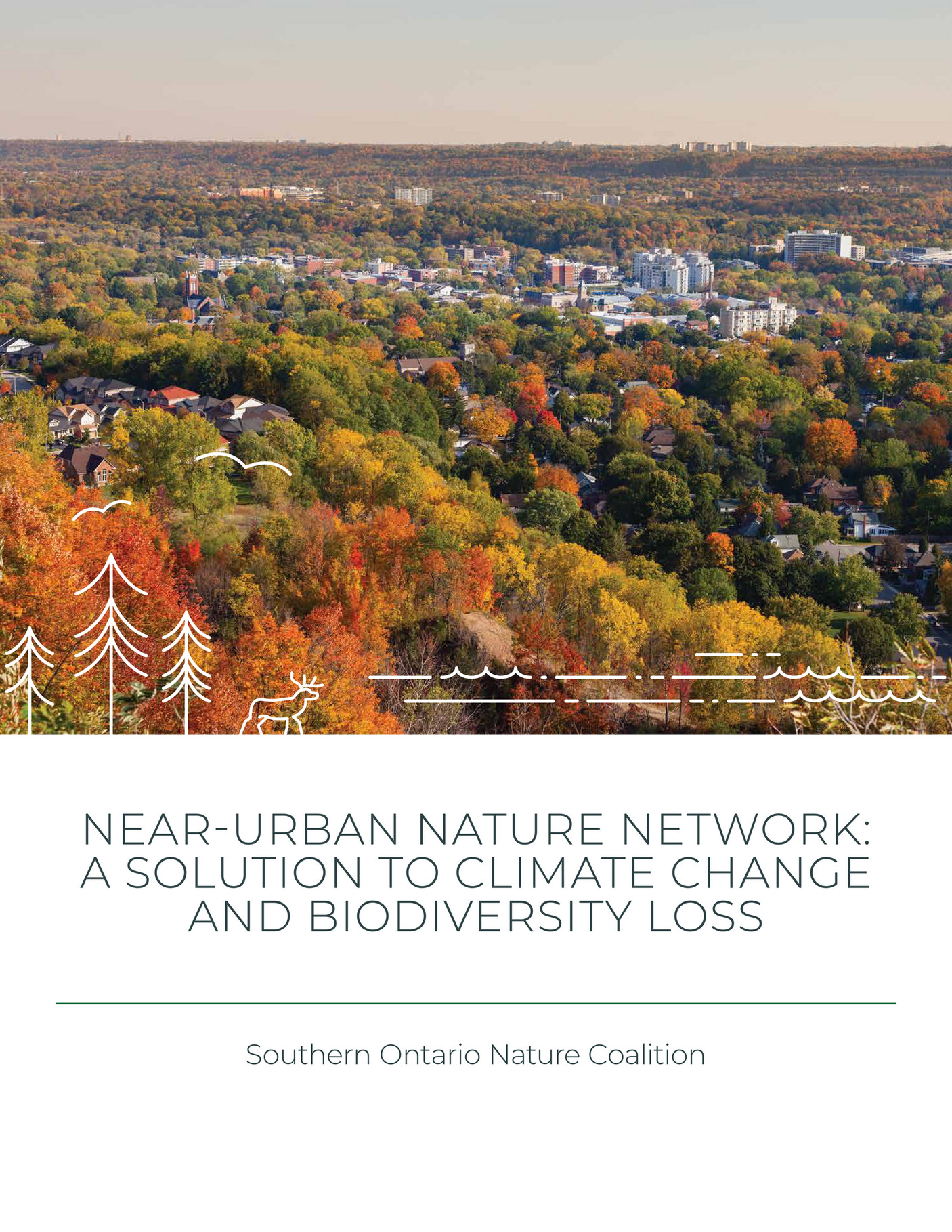 NEAR-URBAN NATURE NETWORK: A SOLUTION TO CLIMATE CHANGE AND ...