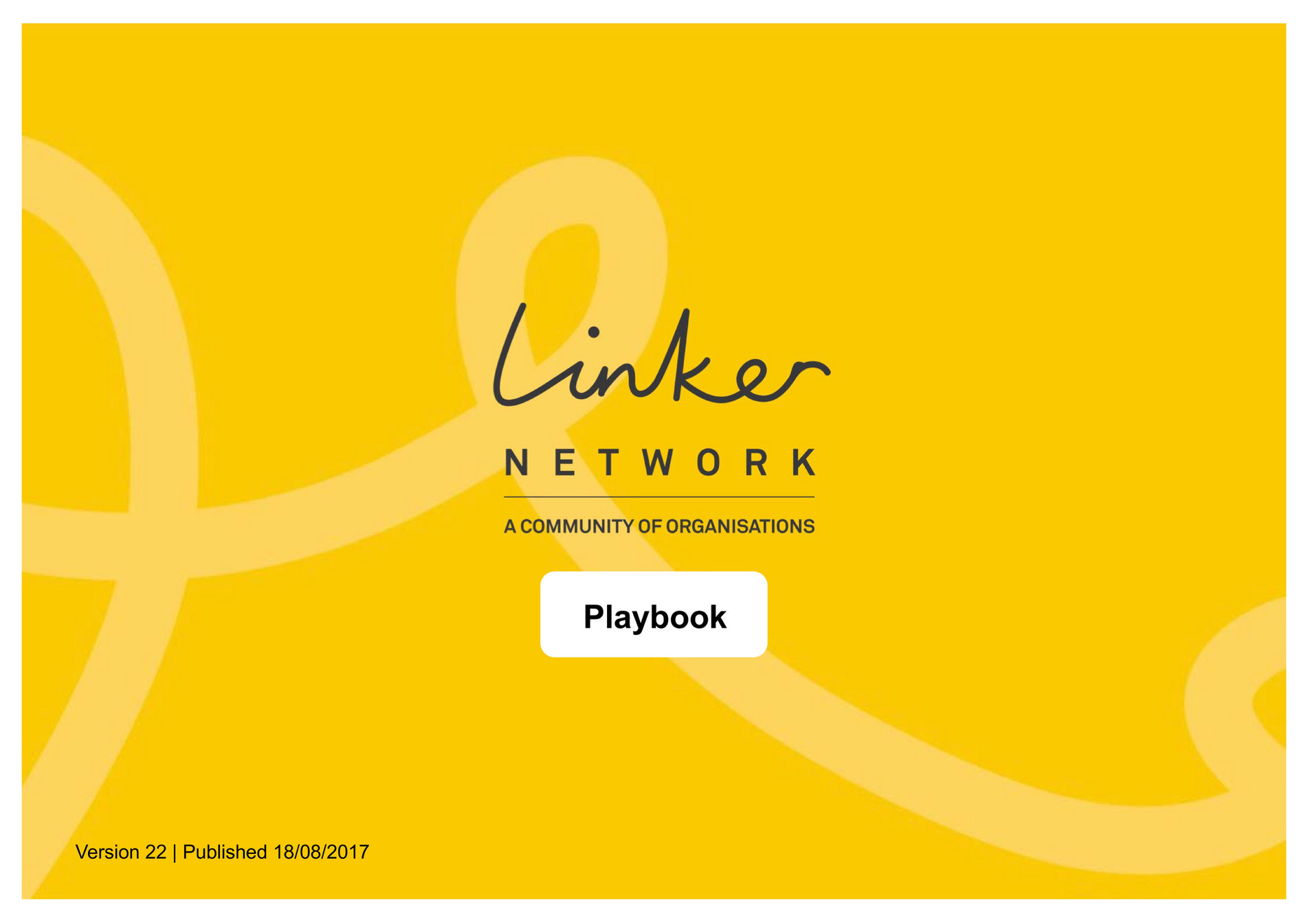 Linker Network Linker Network PLAYBOOK Page 1 Created with