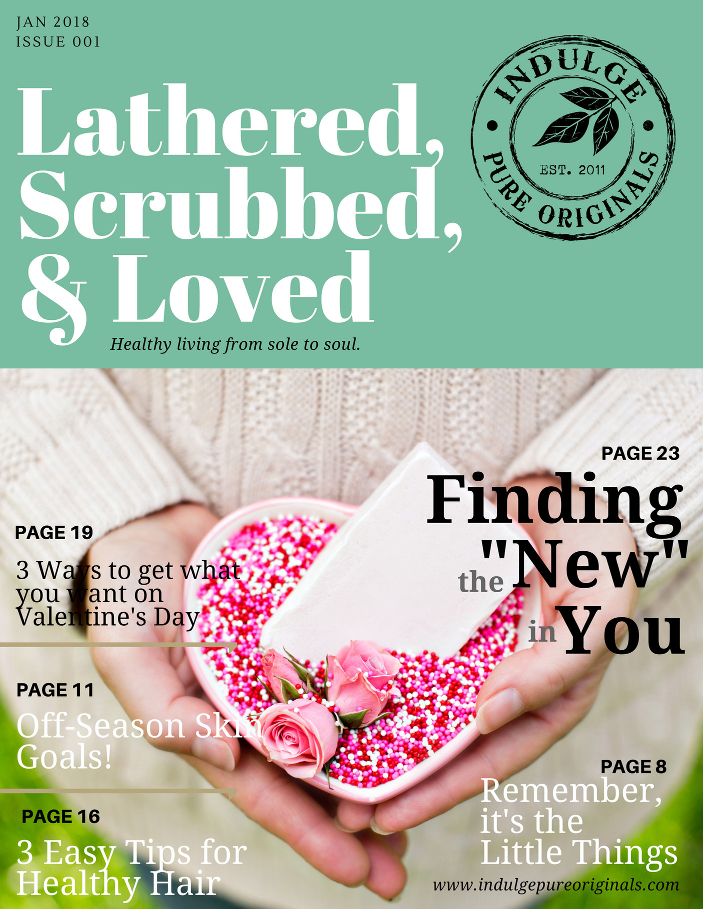 2018 January - Lathered, Scrubbed, & Loved by Indulge Pure Originals 