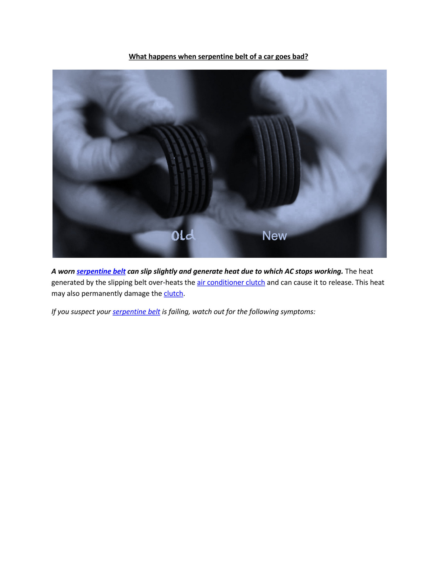 My publications Partsavatar, CA What happens when serpentine belt