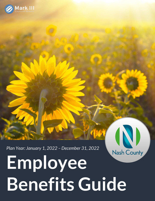 Mark III Employee Benefits Nash County Employee Benefits Booklet