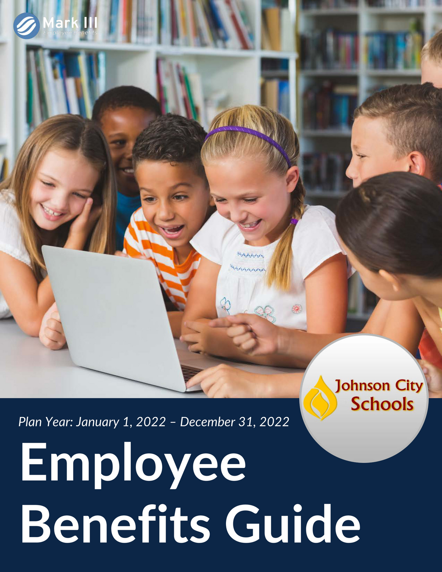 Mark III Employee Benefits Johnson City Schools Employee Benefits 