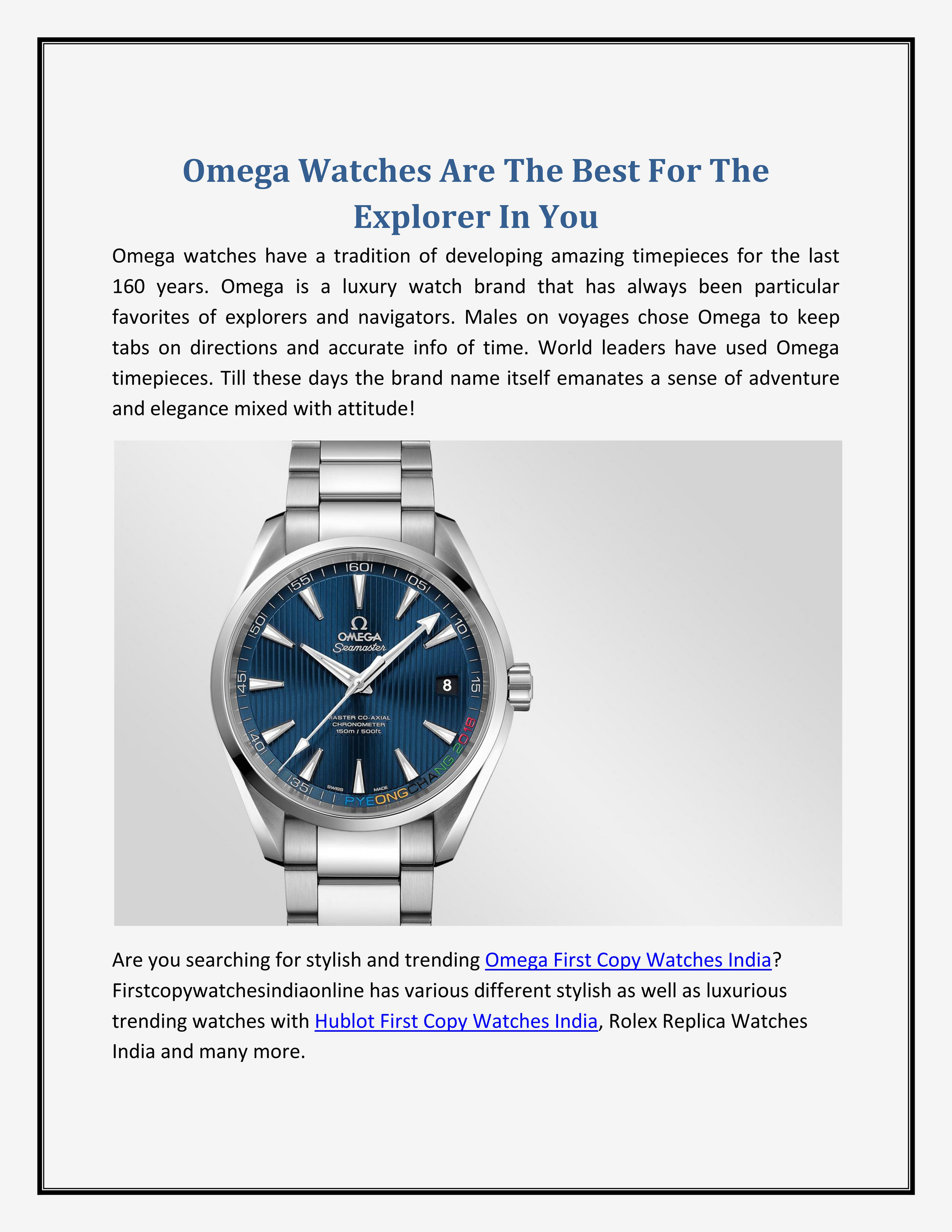 My publications Omega Watches Are The Best For The Explorer In