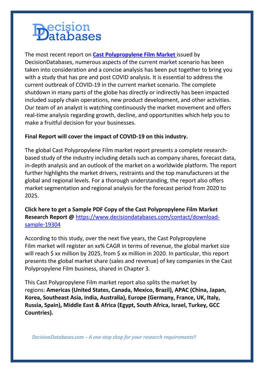 Cast Polypropylene Film Market Size, Share, Statistics, Trends, Demand and  Revenue, Forecast To 2025 - Page 2-3 - Created with Publitas.com