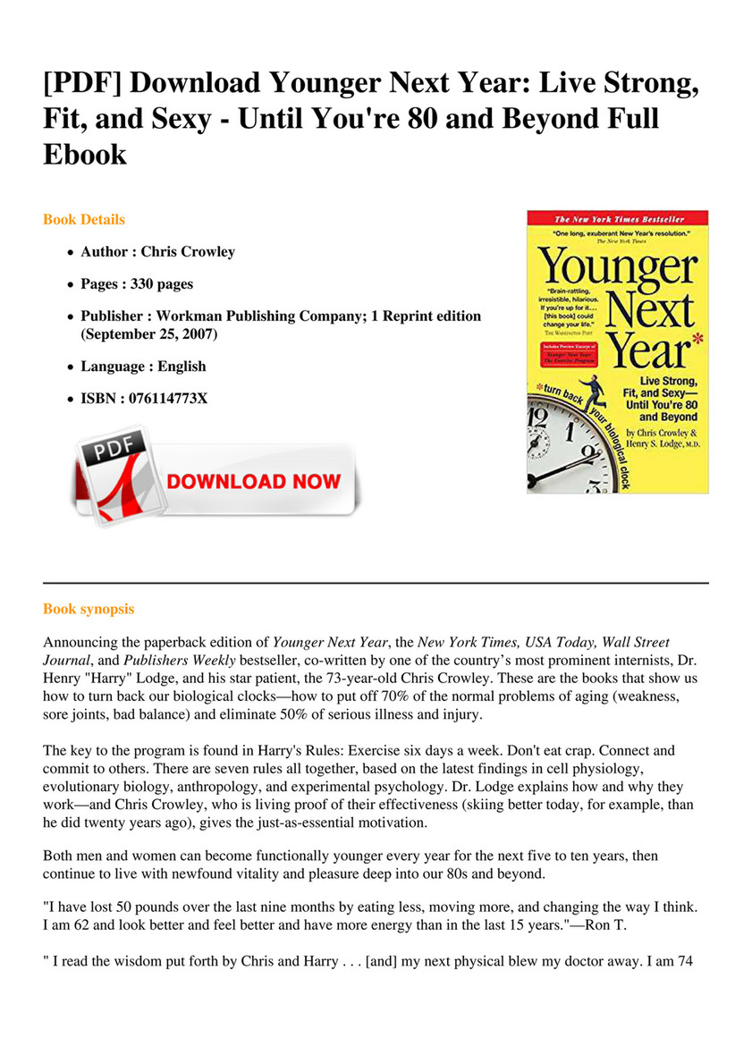 Ebook Younger Next Year Live Strong Fit And Sexy Until Youre 80 And Beyond Page 3 Created With Publitas Com