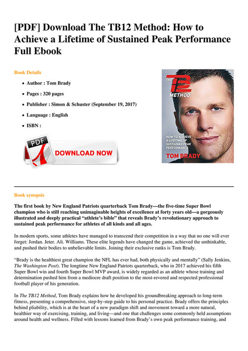 Ebook The Tb12 Method How To Achieve A Lifetime Of Sustained Peak Performance Page 1 Created With Publitas Com
