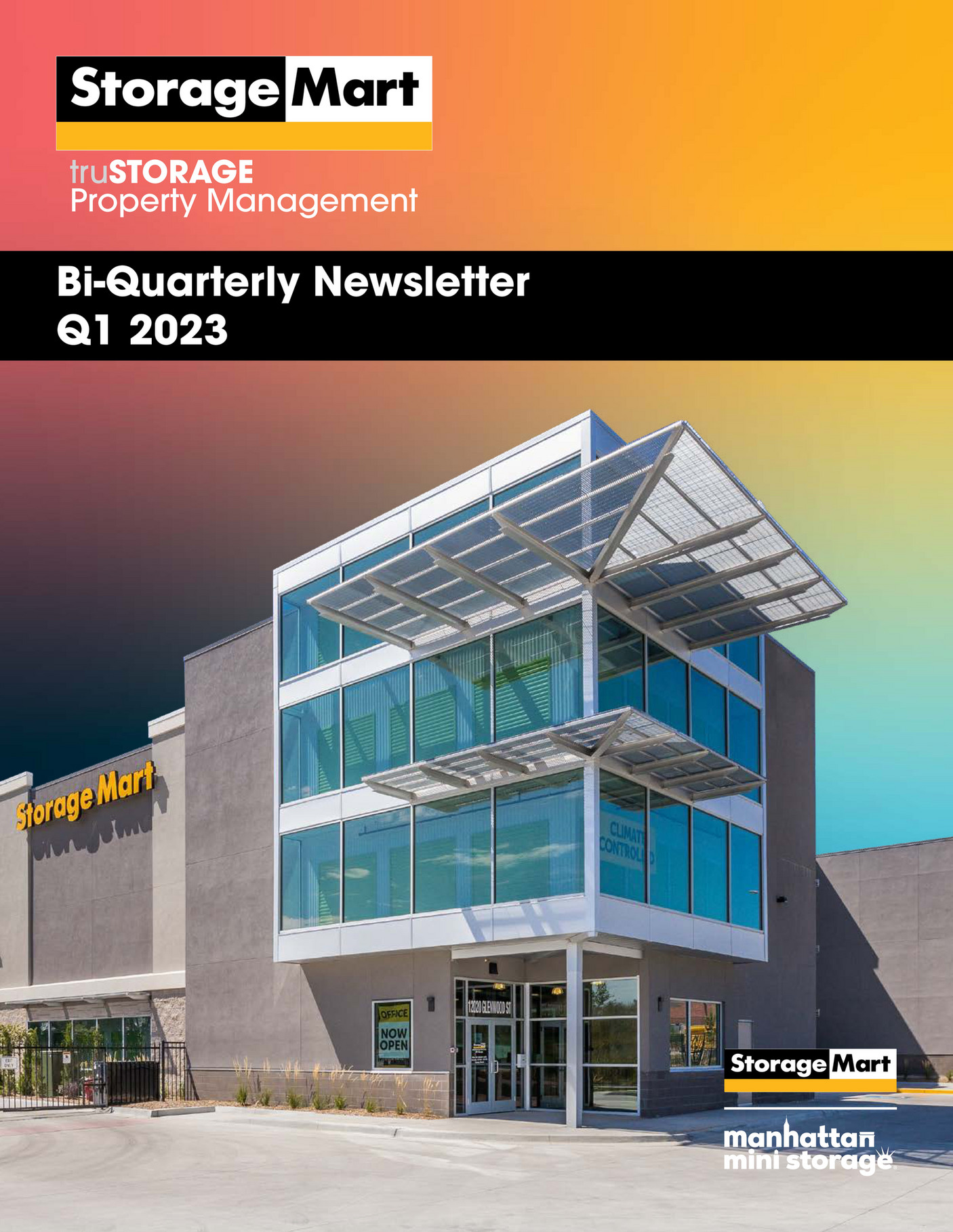 StorageMart truSTORAGE Newsletter Iss. 1 Page 1 Created with