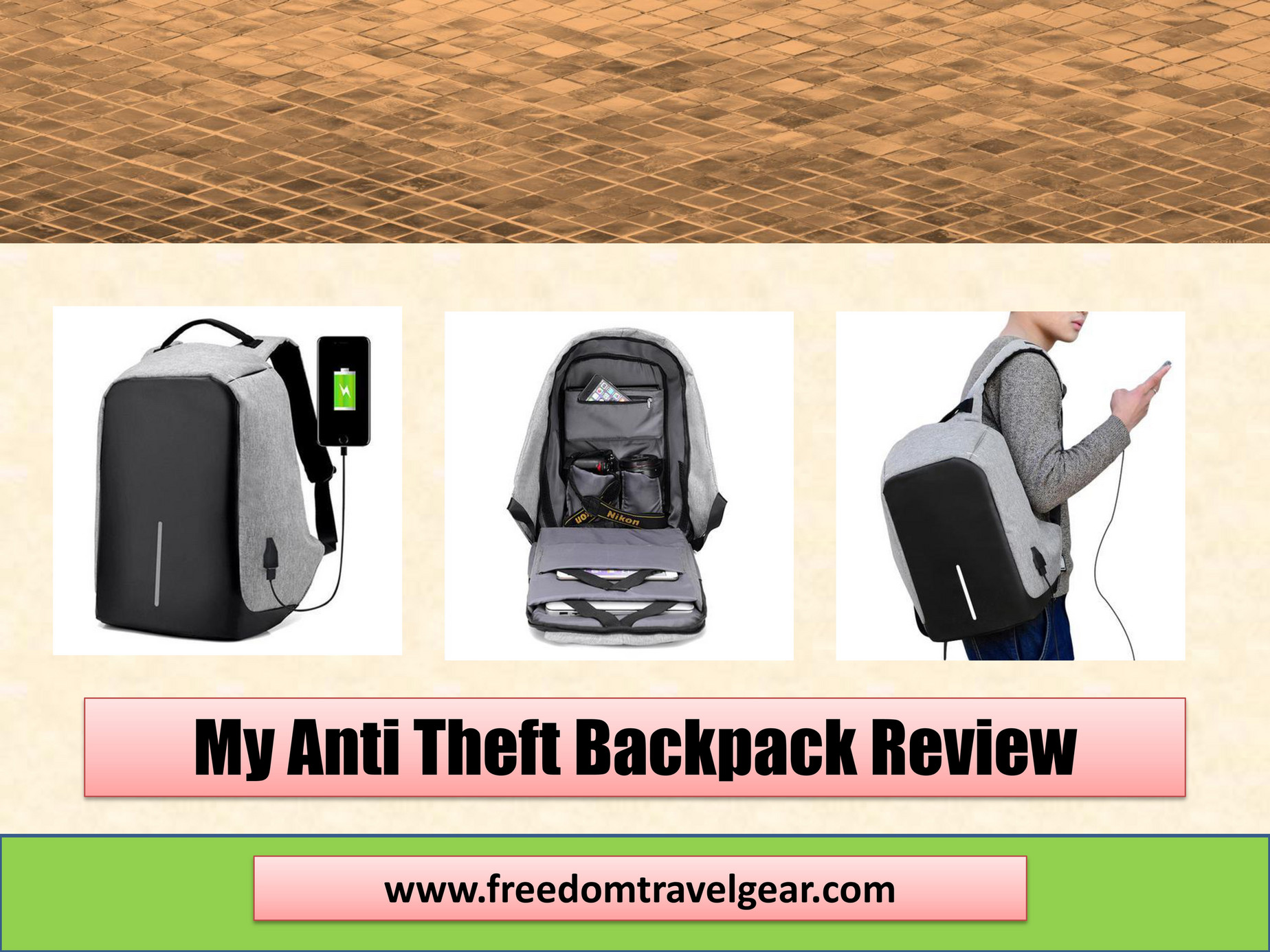 Best Travel Gadgets For Backpackers My Anti Theft Backpack Review