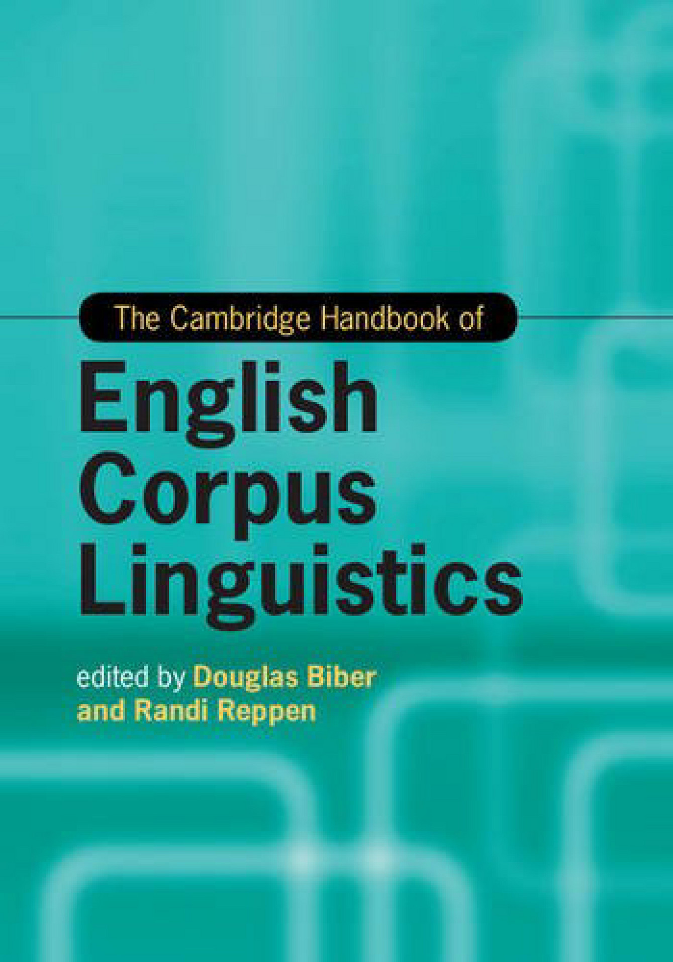 Publicacions Cambridge Handbooks Of English Corpus Linguistics 