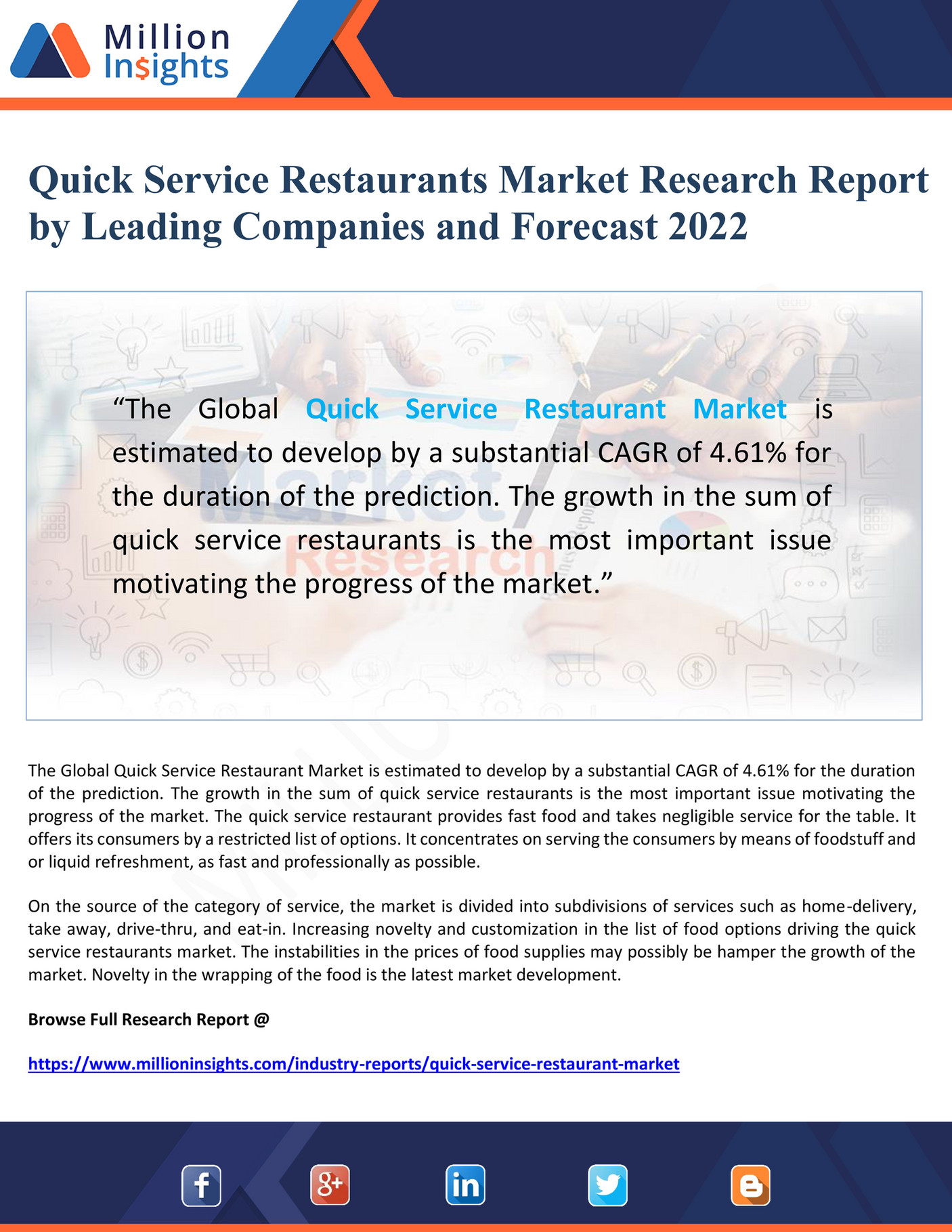 My publications Quick Service Restaurants Market Research Report to