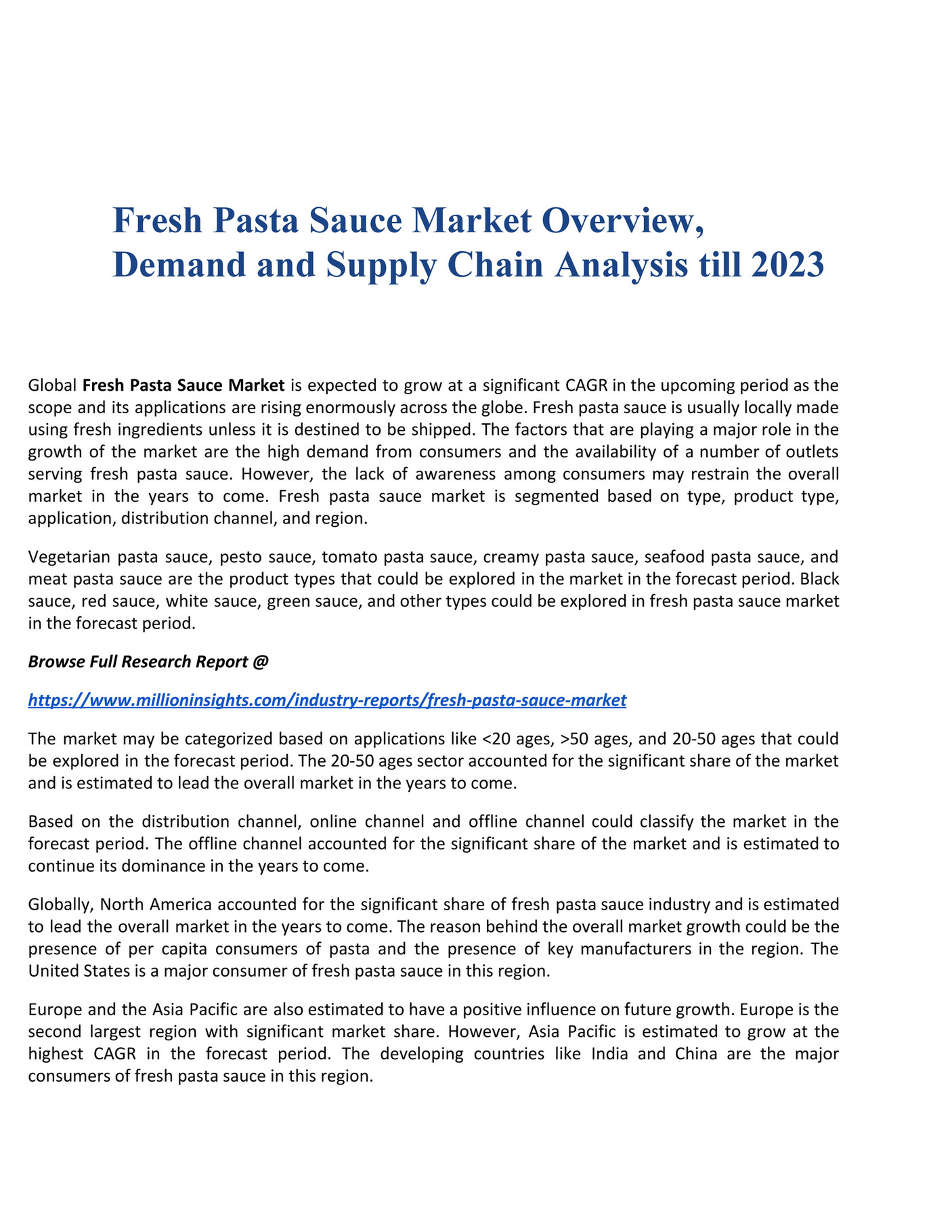 Million Insights Fresh Pasta Sauce Market Overview, Demand and Supply Chain Analysis till 2023