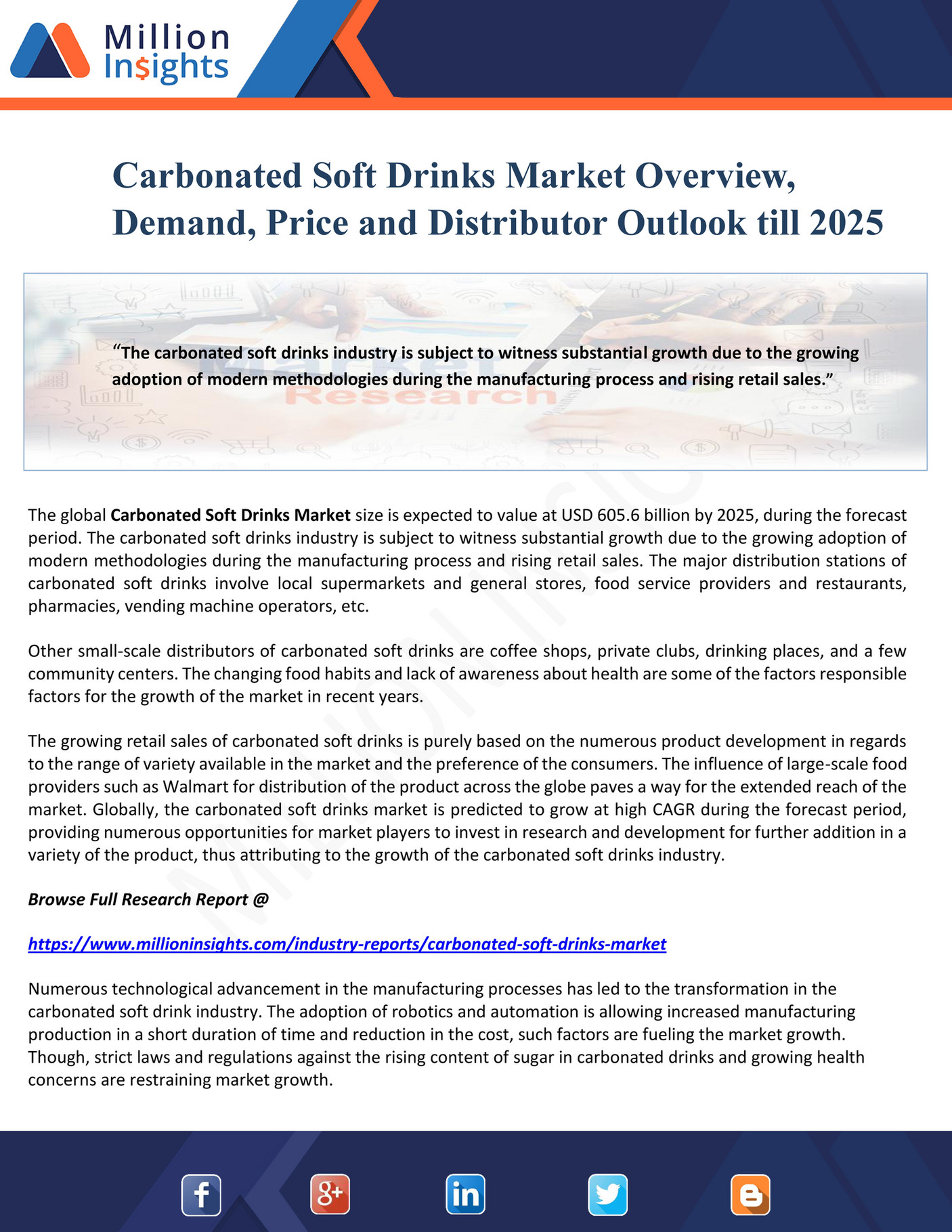 Million Insights Carbonated Soft Drinks Market Overview, Demand