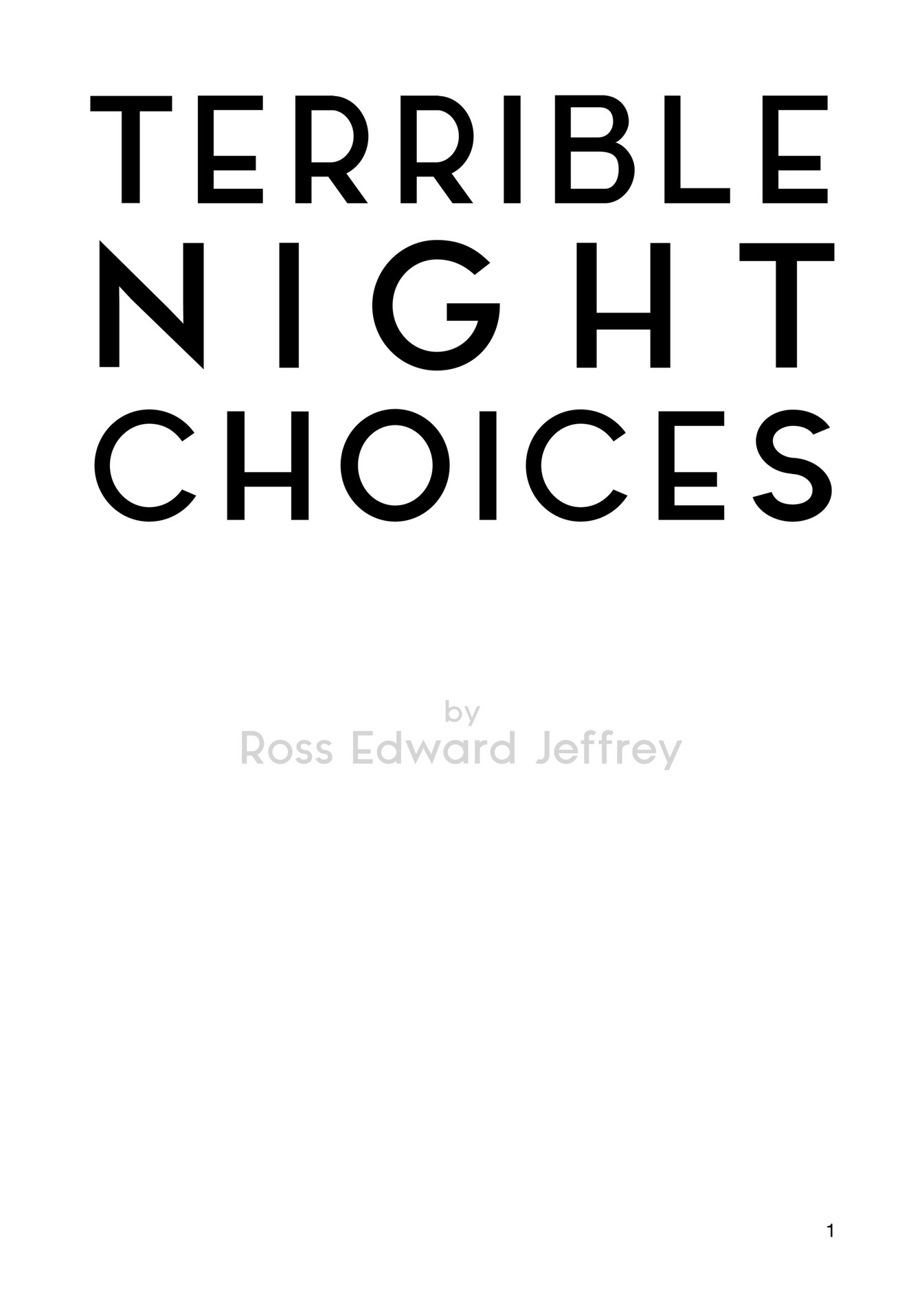 my-publications-terrible-night-choices-by-ross-edward-jeffrey-page