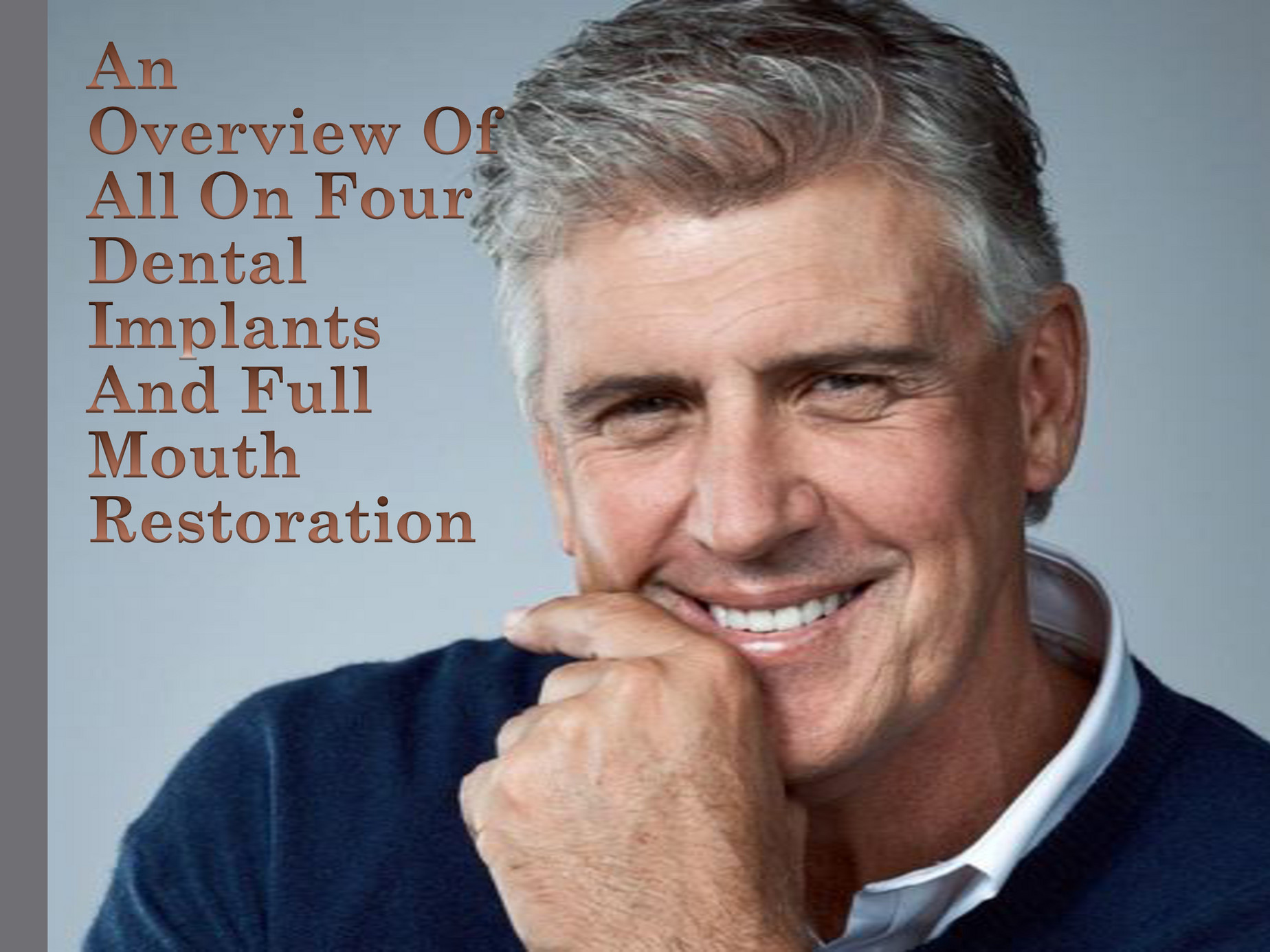 The Art Of Dentistry An Overview Of All On Four Dental Implants And