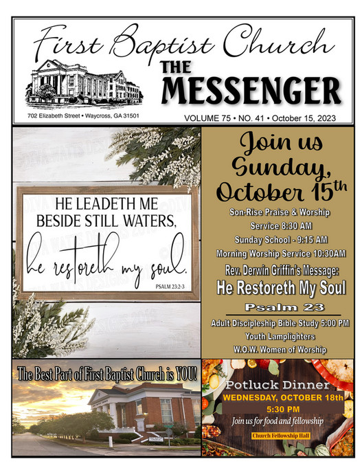 First Baptist Church Waycross, GA The Messenger, Sunday, October 15th